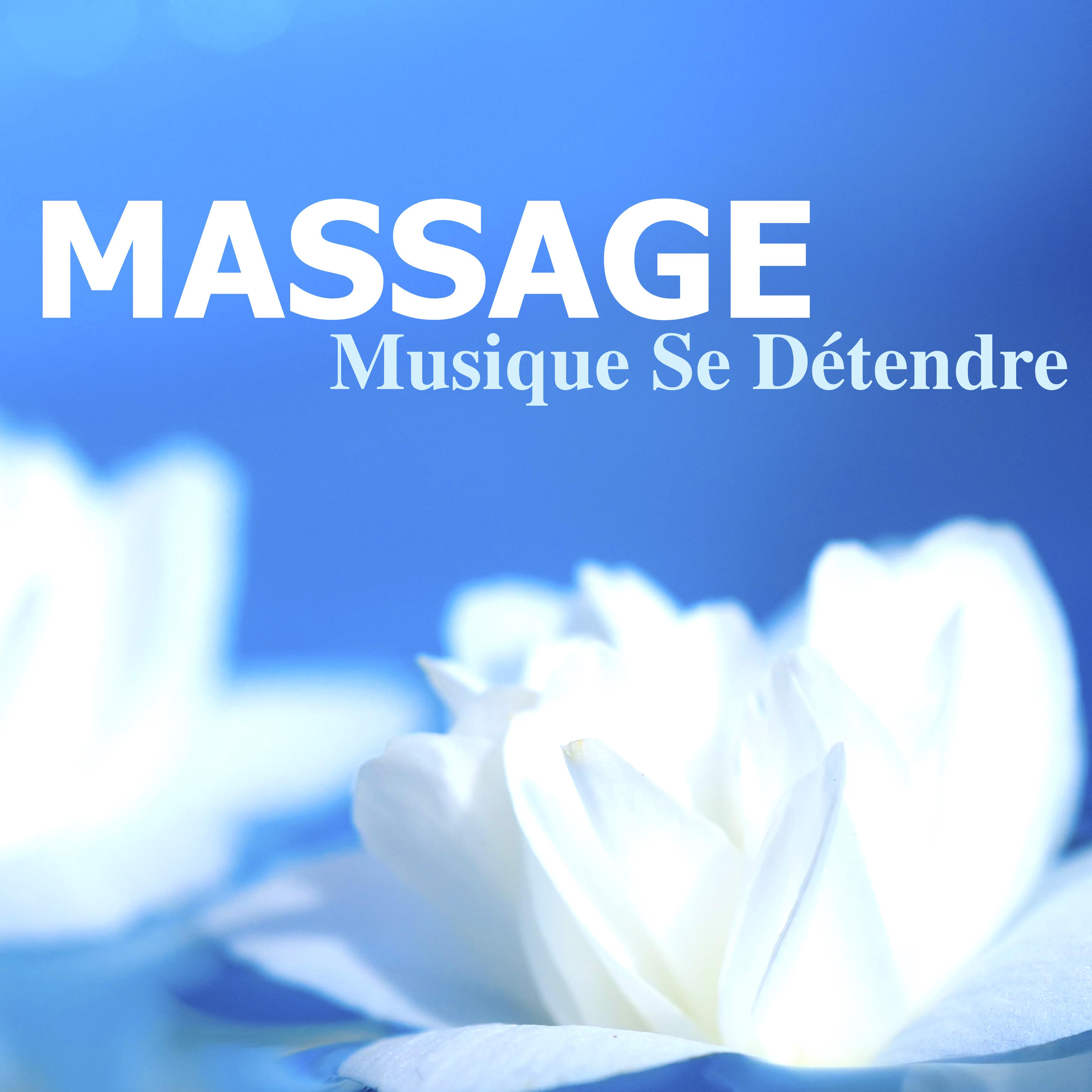 Massage – Musique Se Détendre: Relaxation au Spa, Méditation du Jour et Sophrologie pour Bien-être et Santé, Musique de Détente pour Combattre l'Anxiété