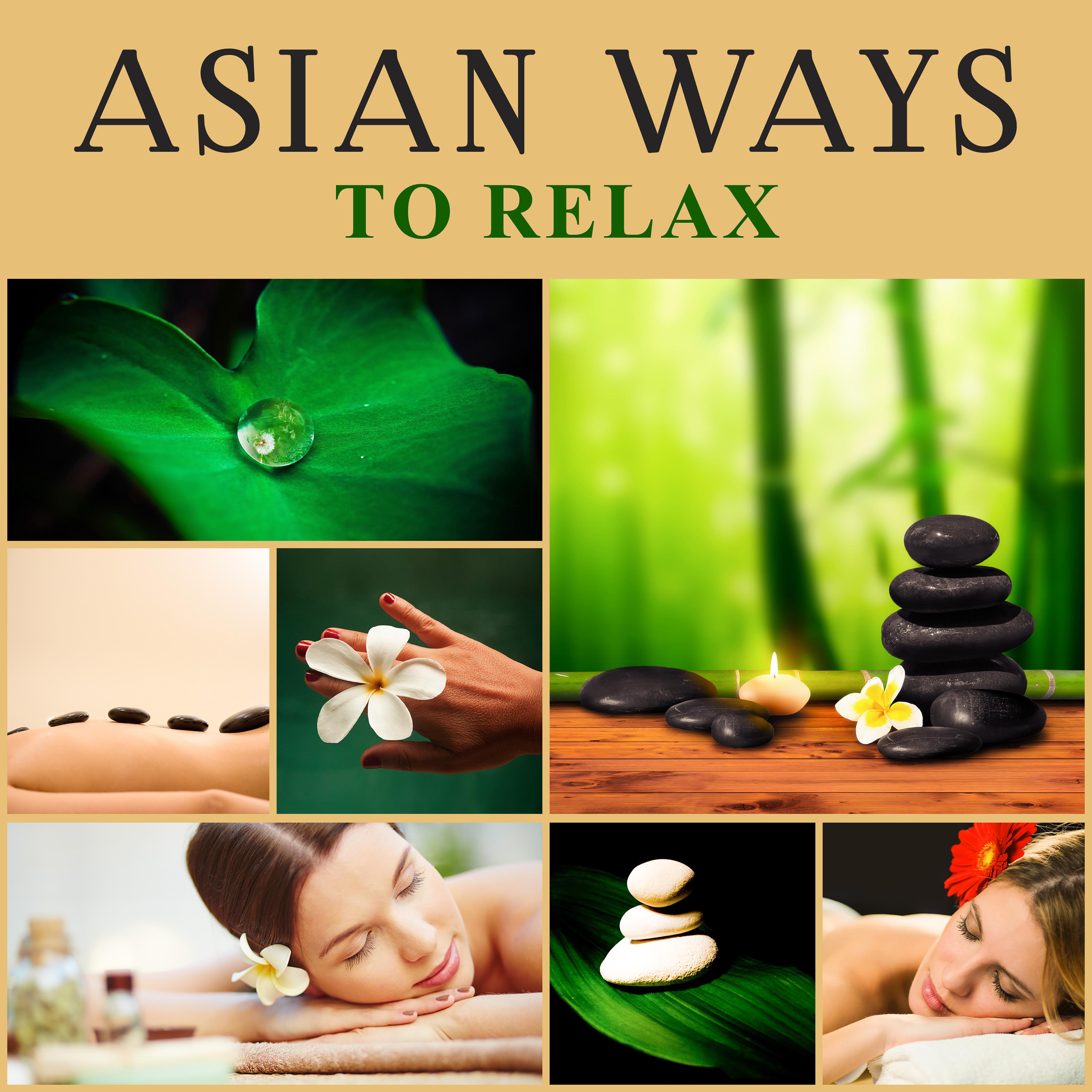 Asian Ways to Relax - Ritual Spa Home Treatments, Mud and Cosmetology, Massage Stones, Body Peeling, Hydration and Refresh