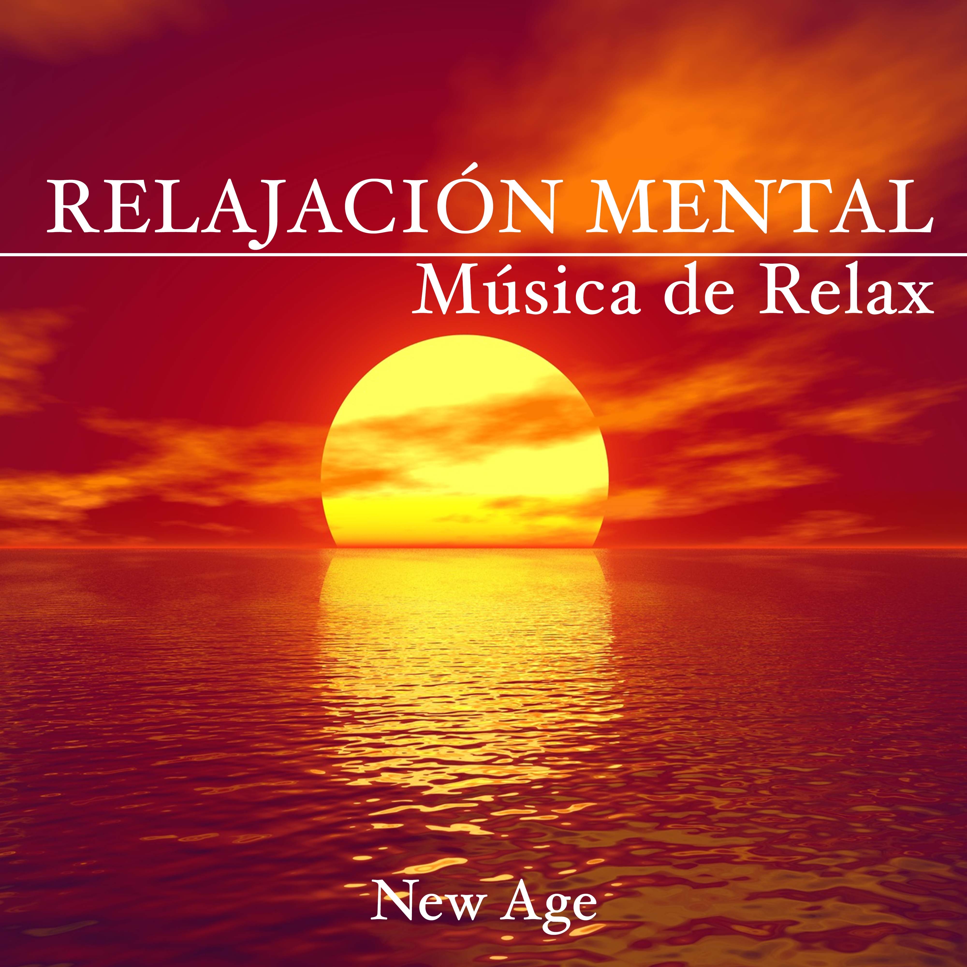 Musica de Relax - Relajación Mental