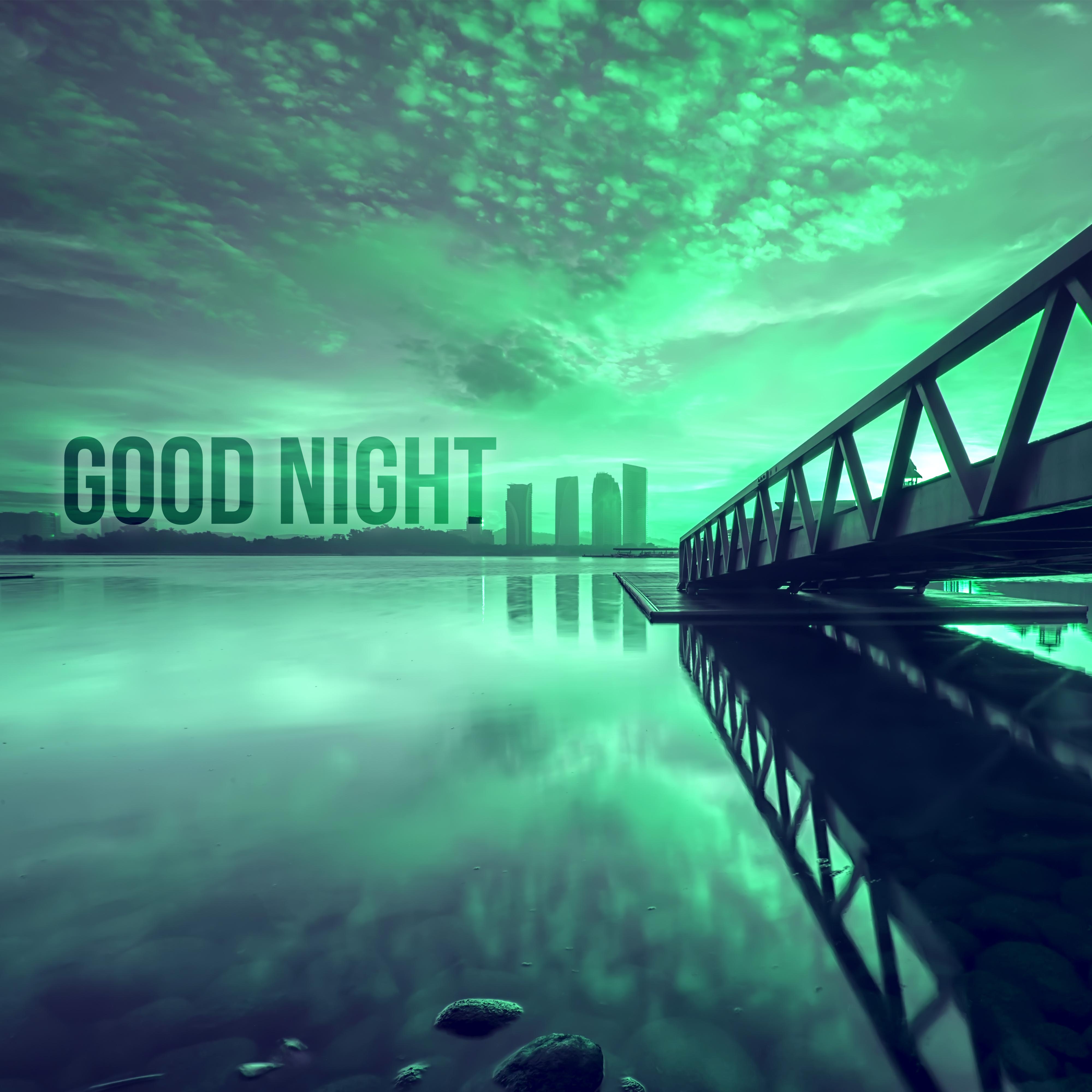 Good Night – White Noise for Deep Sleep, Nature Sounds for Sleep Deprivation, Sleep Music, Natural Sleep Aids Sleeping Music