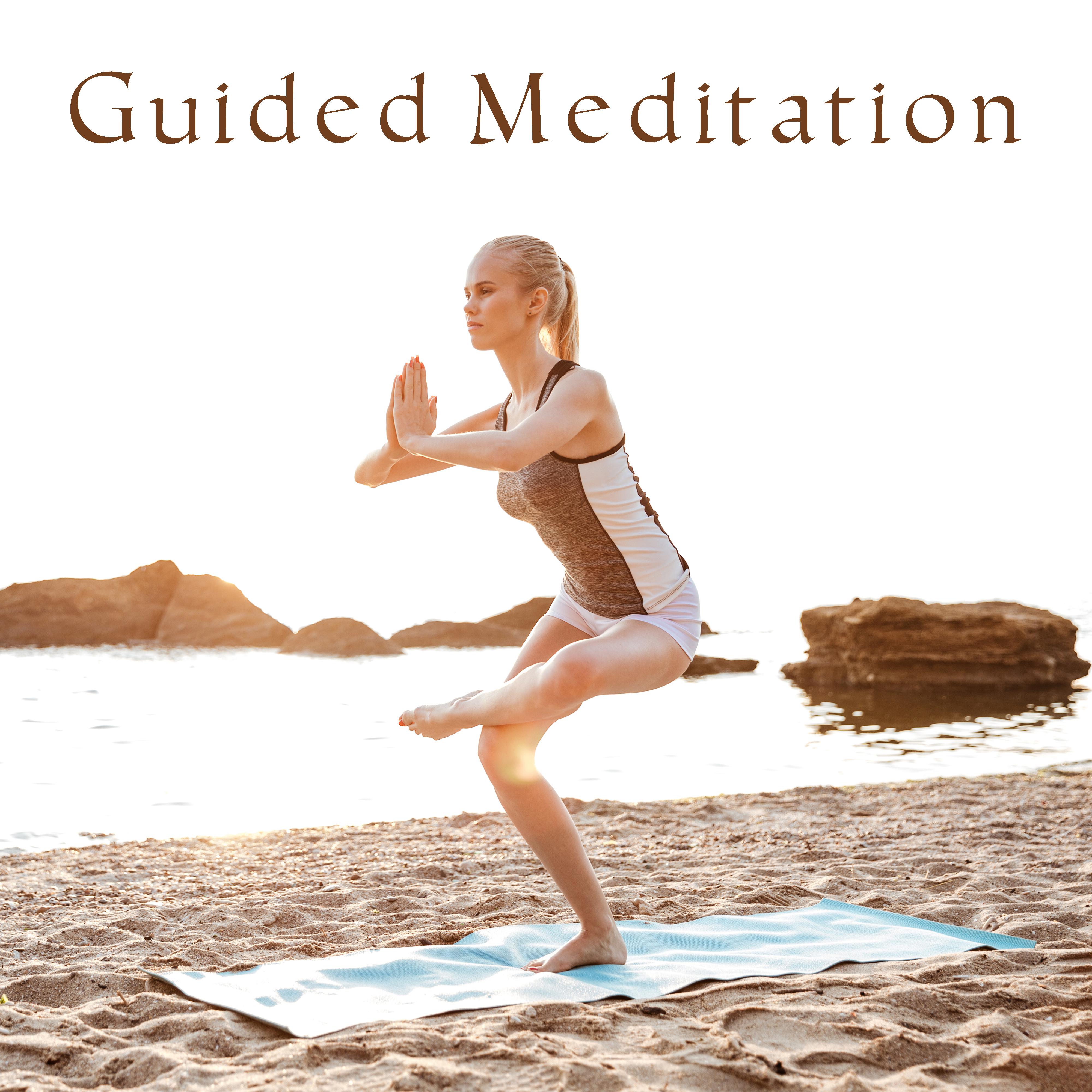 Guided Meditation – Calm Music to Meditate, Inner Calmness, Peaceful Mind & Body, Yoga Sounds