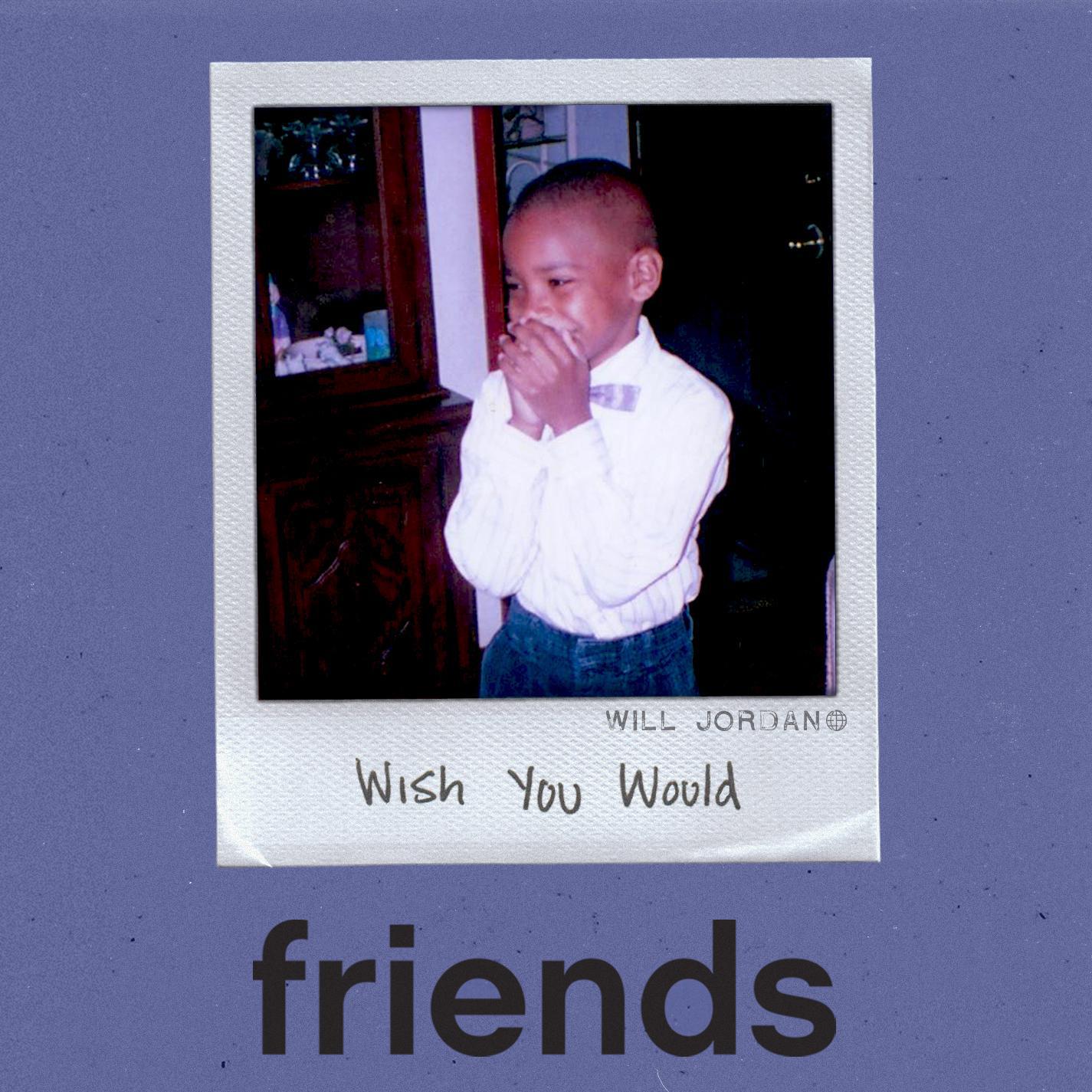 Wish You Would