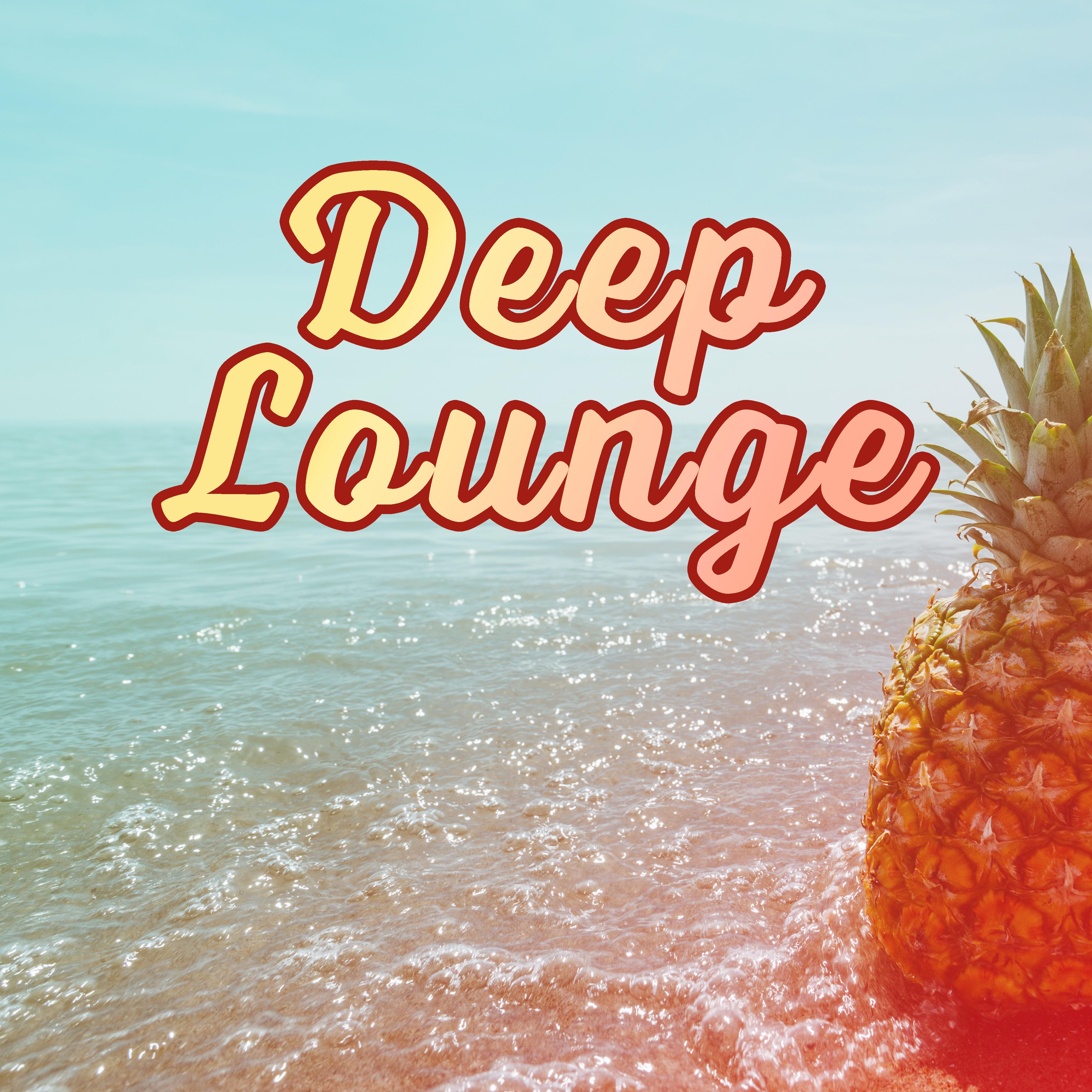 Deep Lounge – Chillout Music, Relax, Summer Lounge 2017, Good Vibes Only