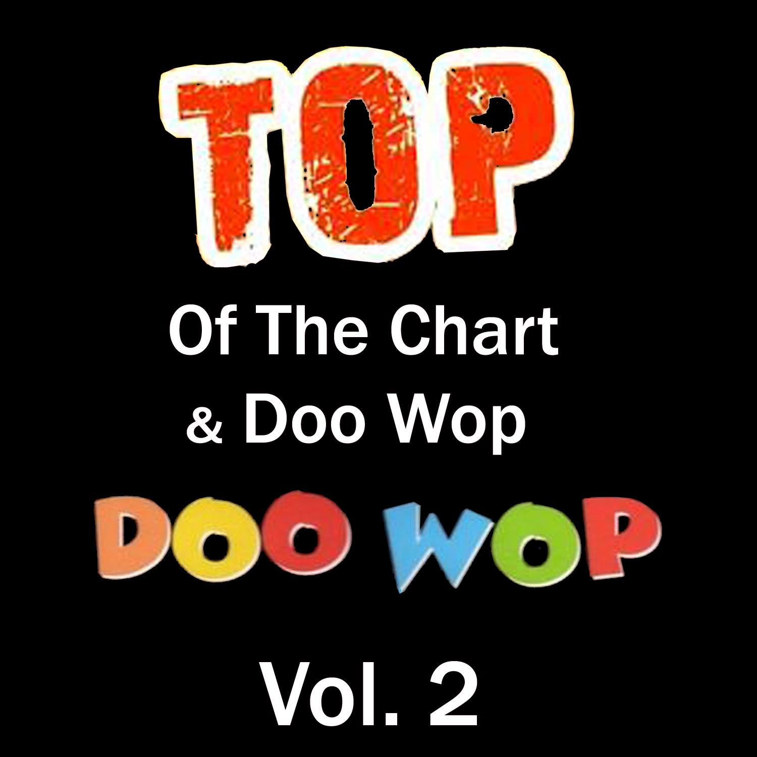 Top of the Chart & Doo Wop, Vol. 2