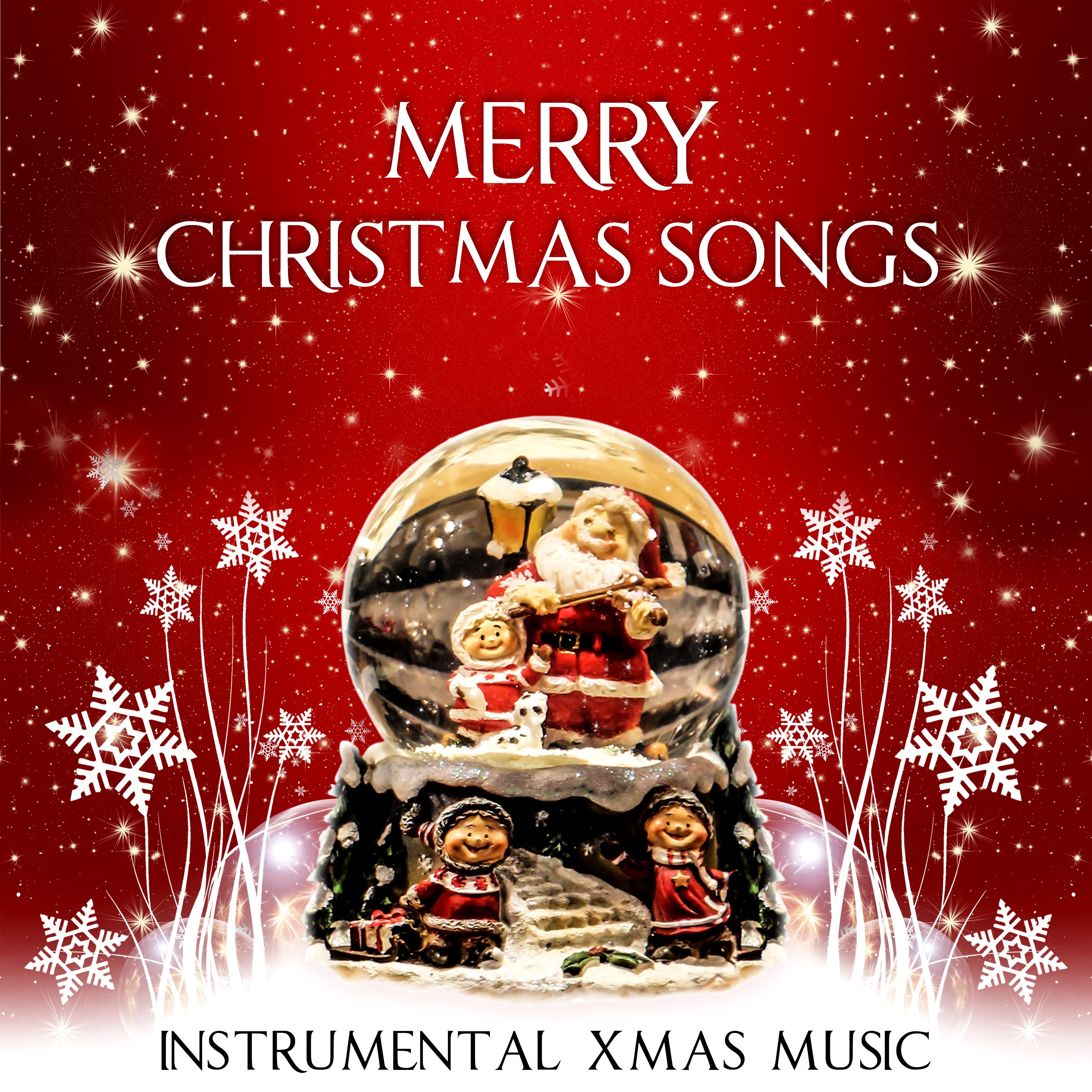 Merry Christmas Songs – Traditional Christmas Carols, Instrumental Xmas Music