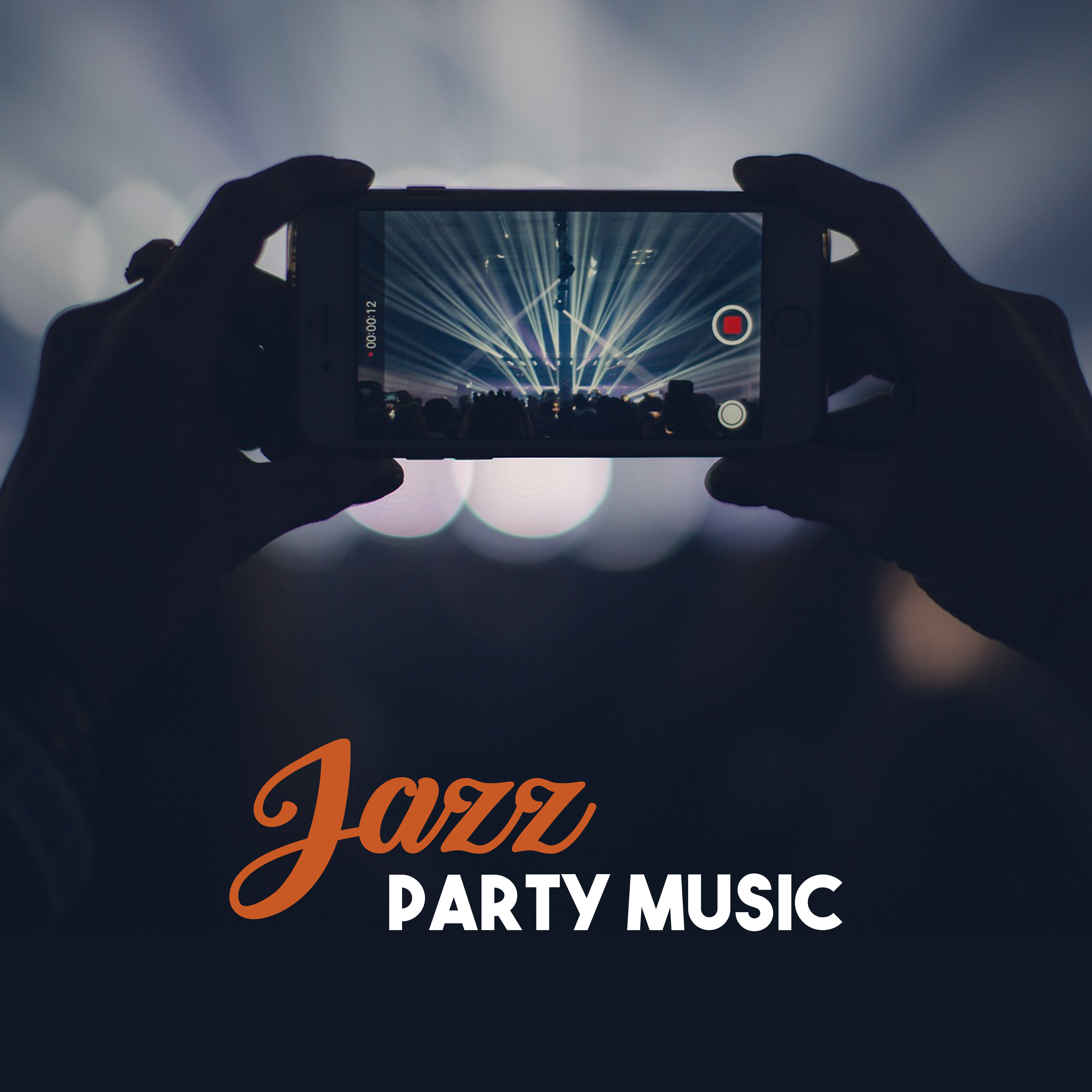Jazz Party Music – Ambient Jazz, Music for Cocktail Party, Piano Bar Lounge