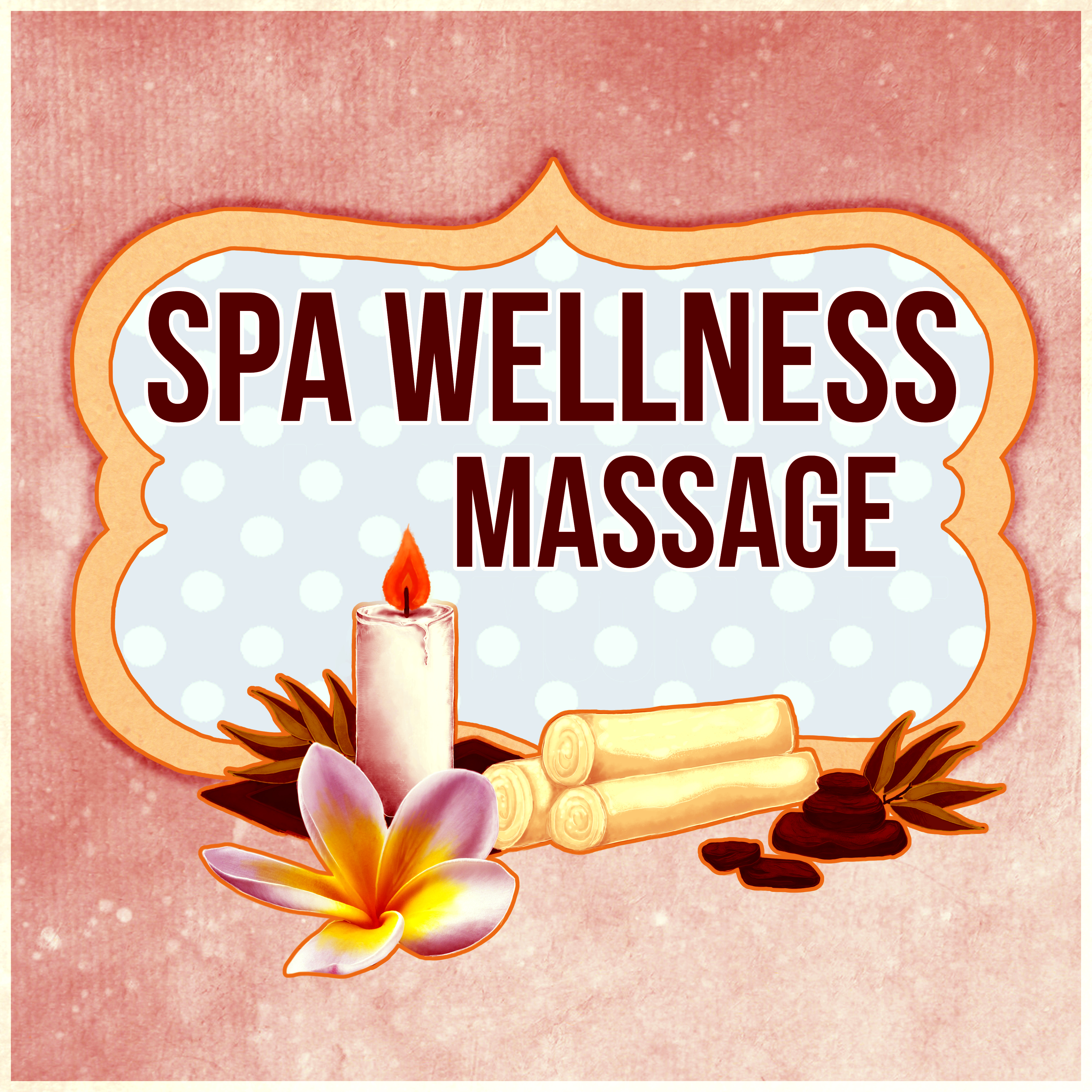 Spa Wellness Massage – Sounds of Nature, Relaxation Meditation, Inner Peace, Soothing Sounds, Serenity Spa, Massage Music