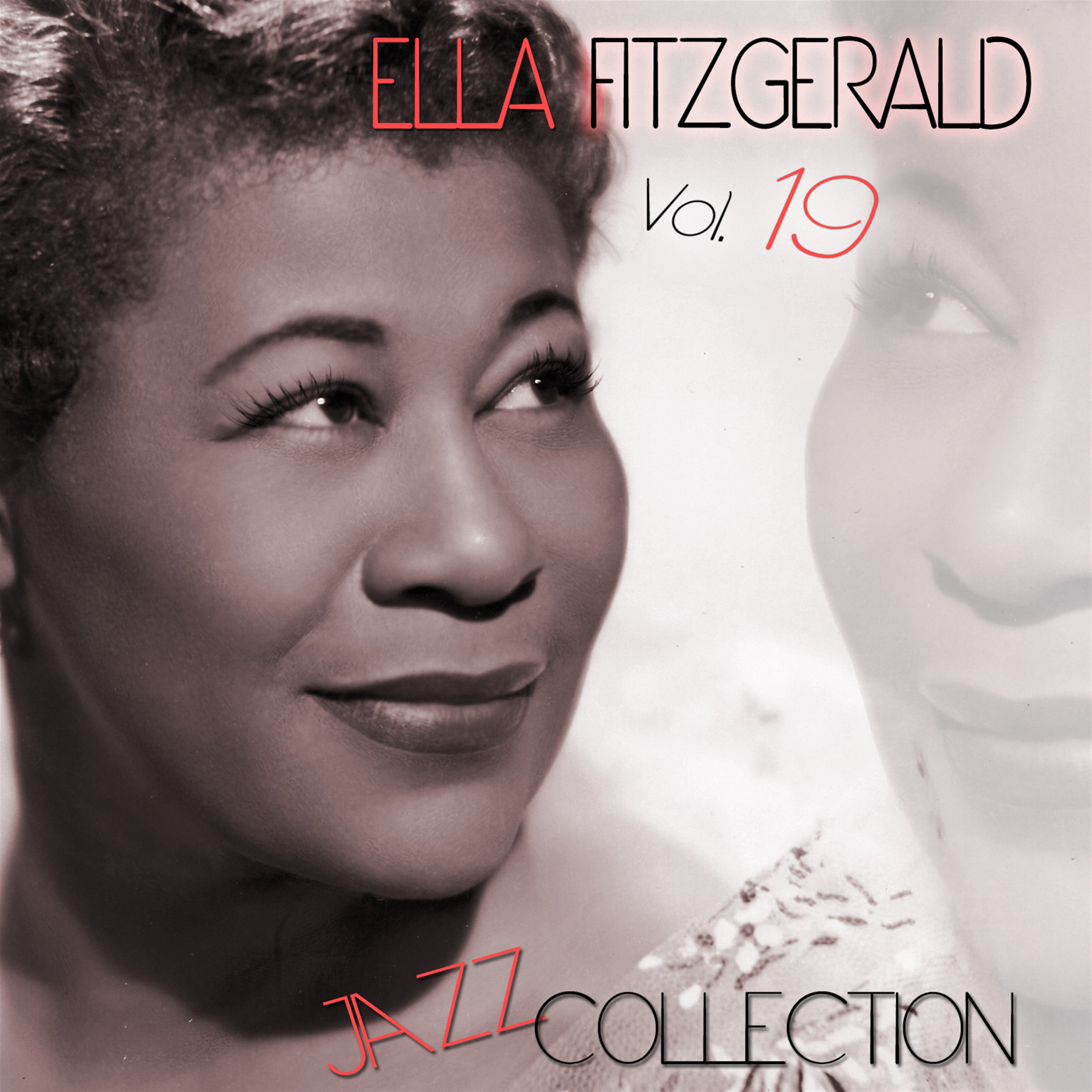 Ella Fitzgerald Jazz Collection, Vol. 19 (Remastered)