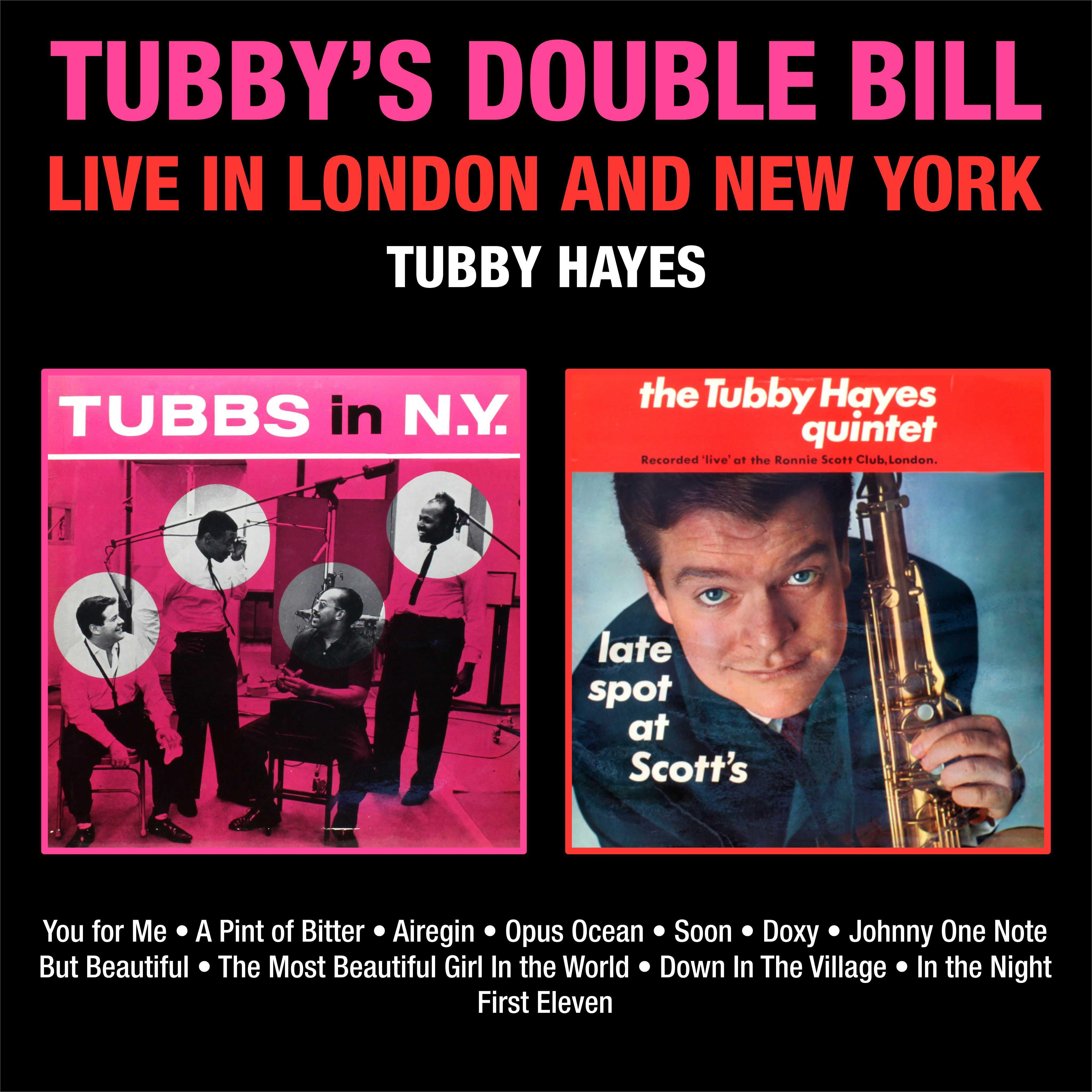 Tubby's Double Bill  Live In London And New York