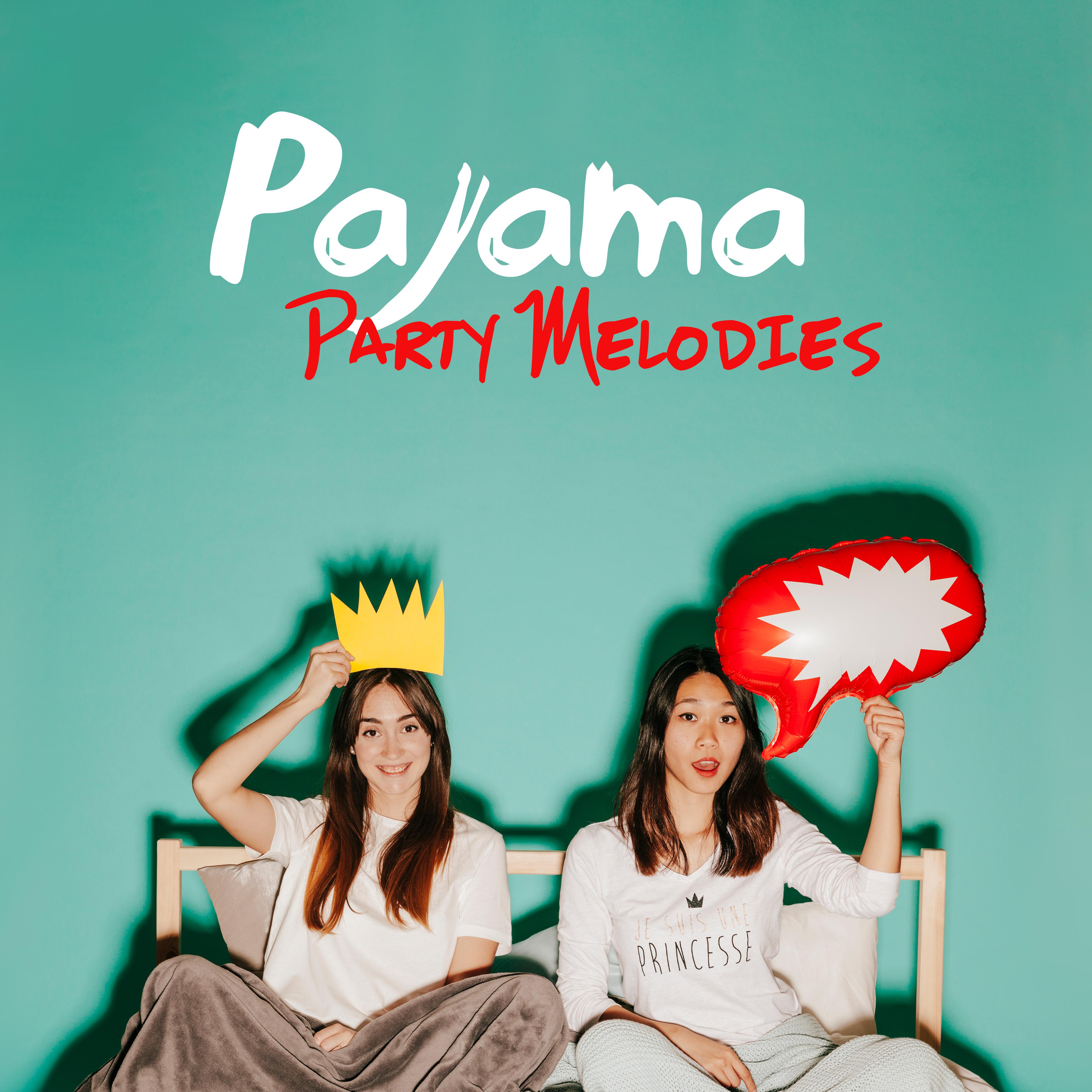 Pajamas Party Melodies