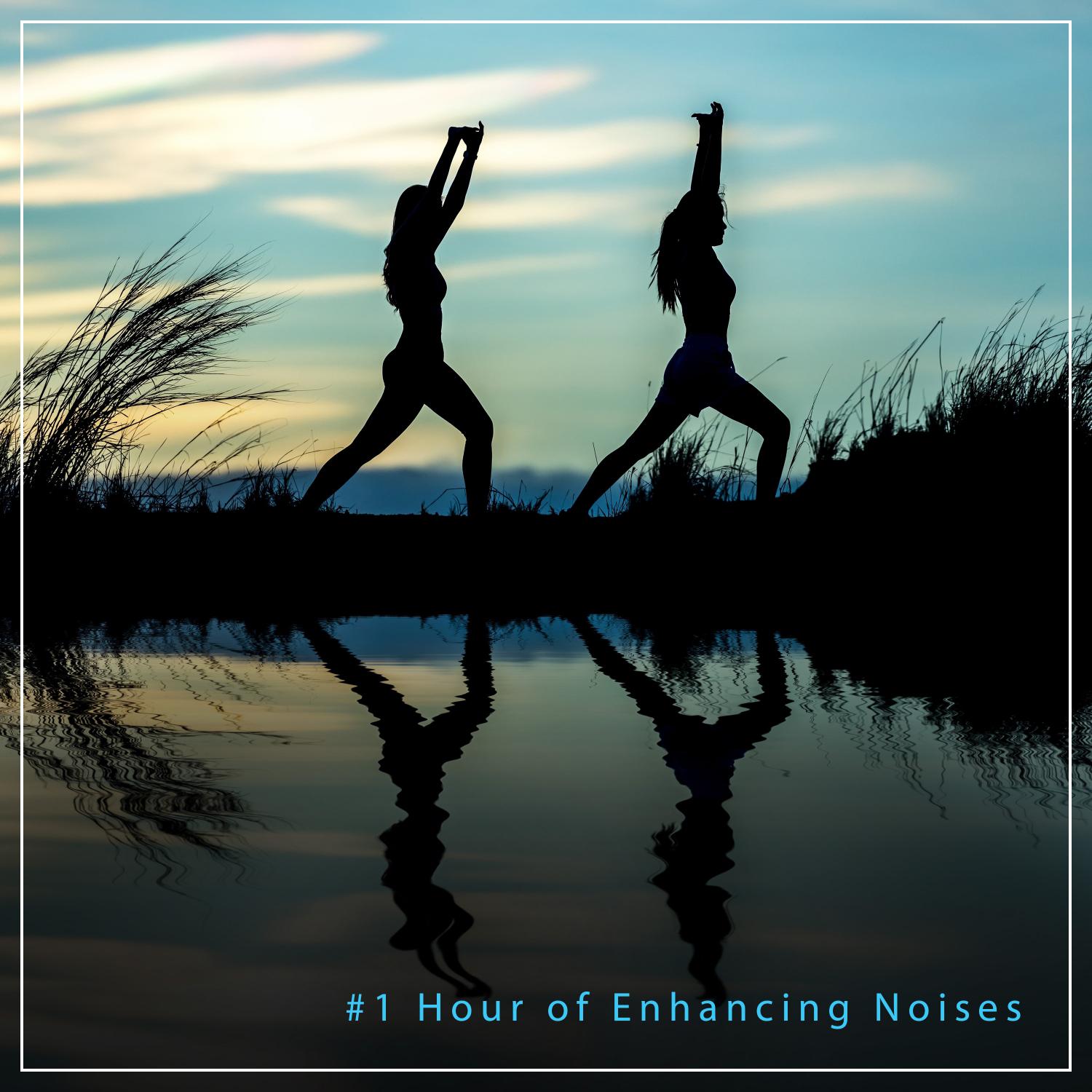 #1 Hour of Enhancing Noises for Reiki & Anxiety Relief