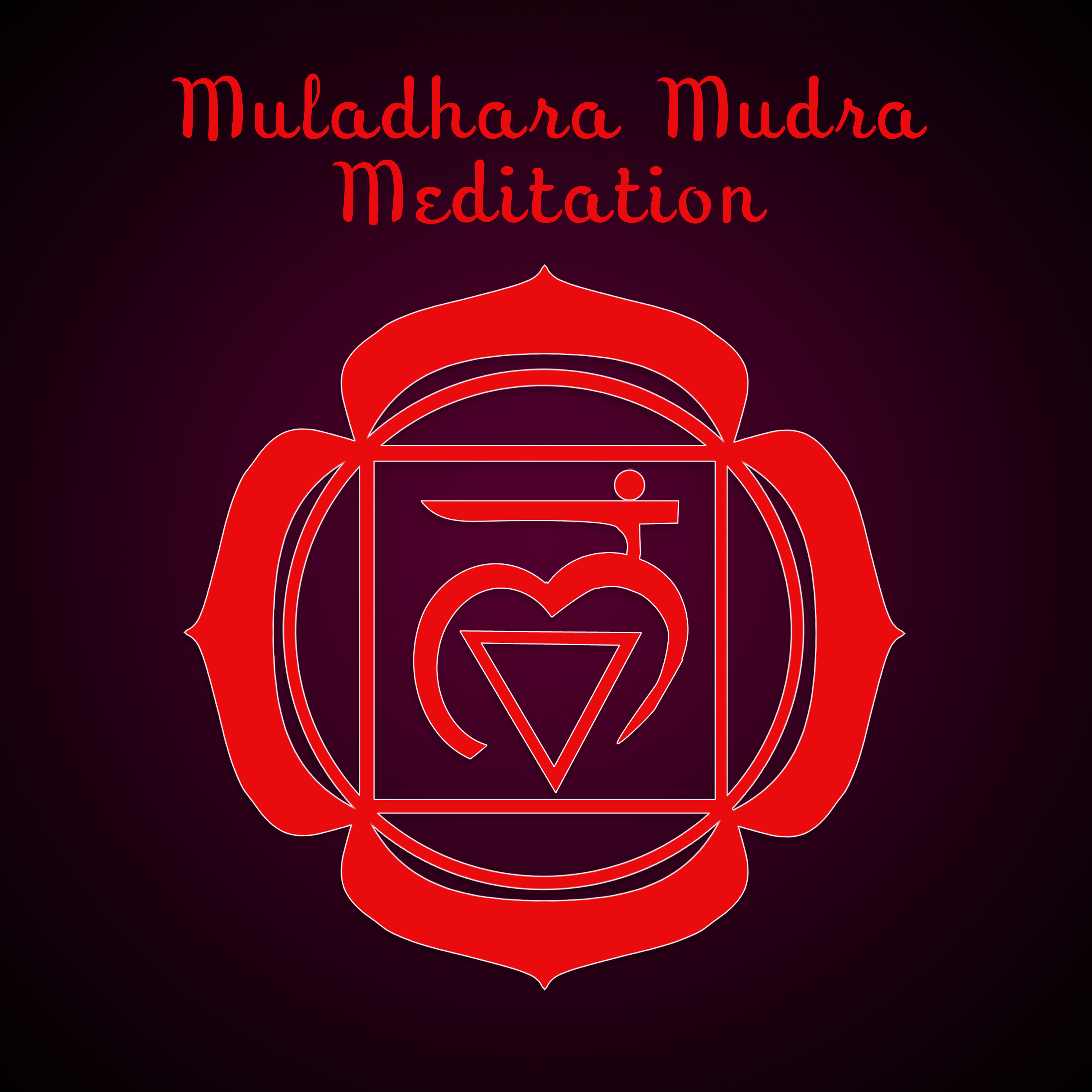 Muladhara Mudra Meditation – Instinct, Survival and Security