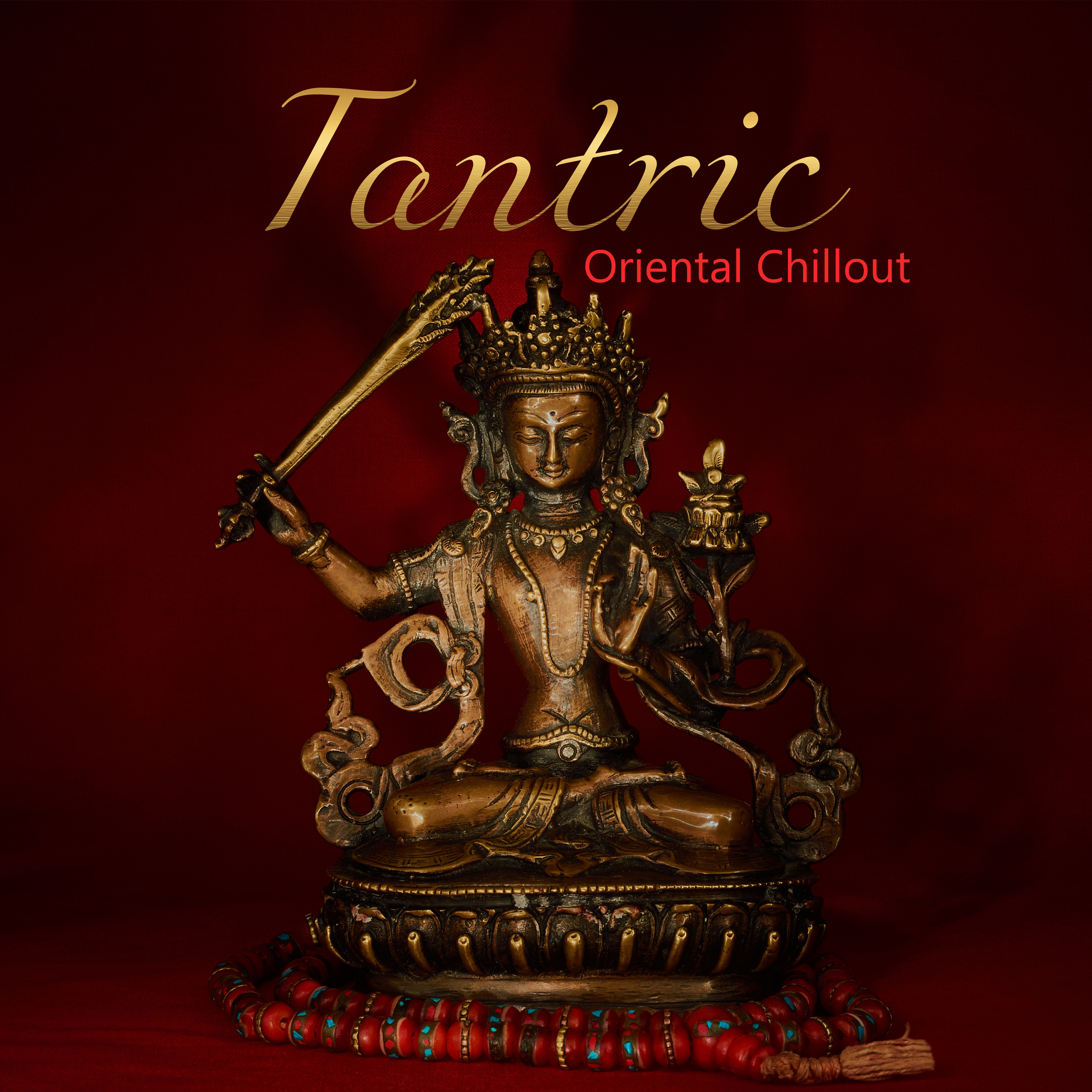 Tantric Oriental Chillout