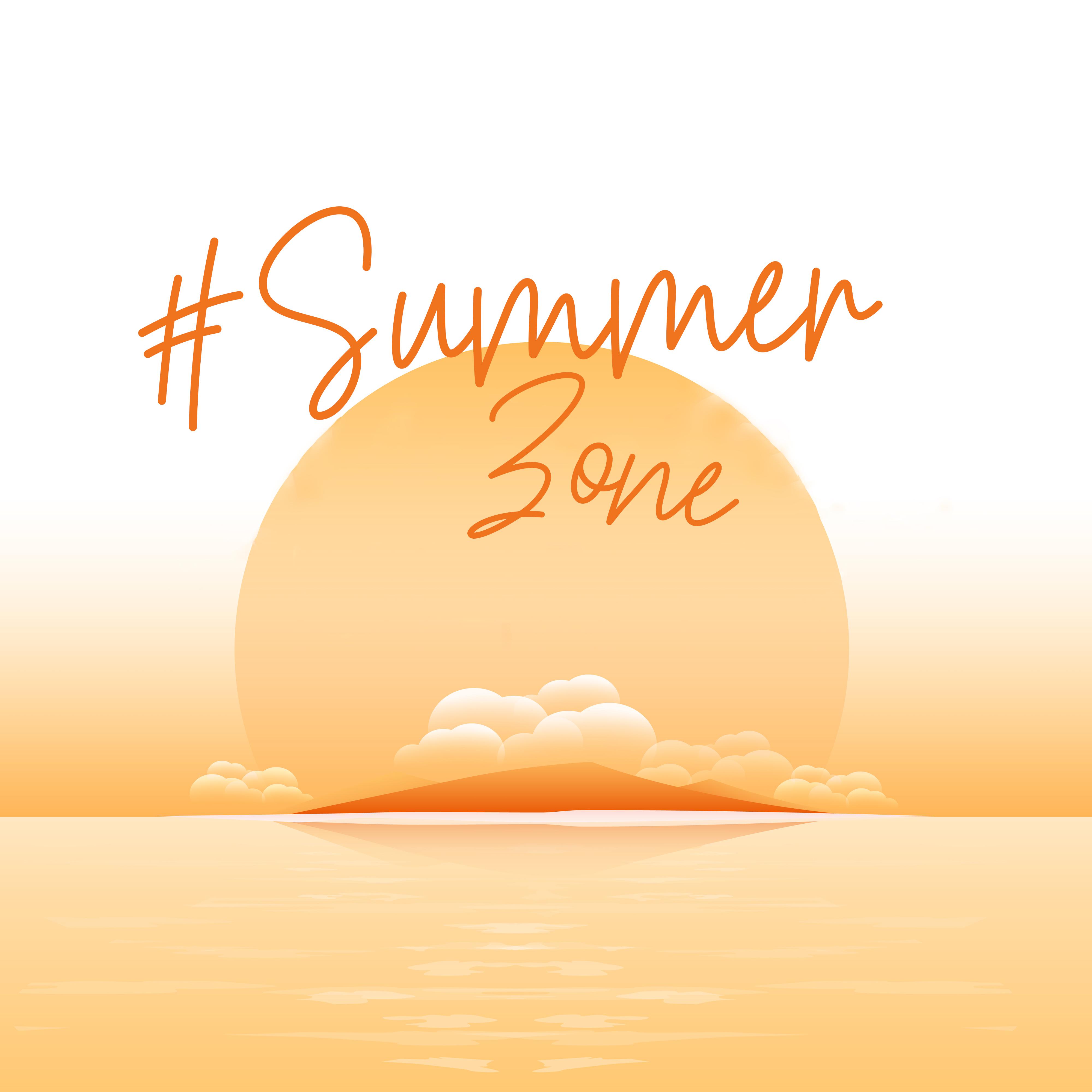 #Summer Zone