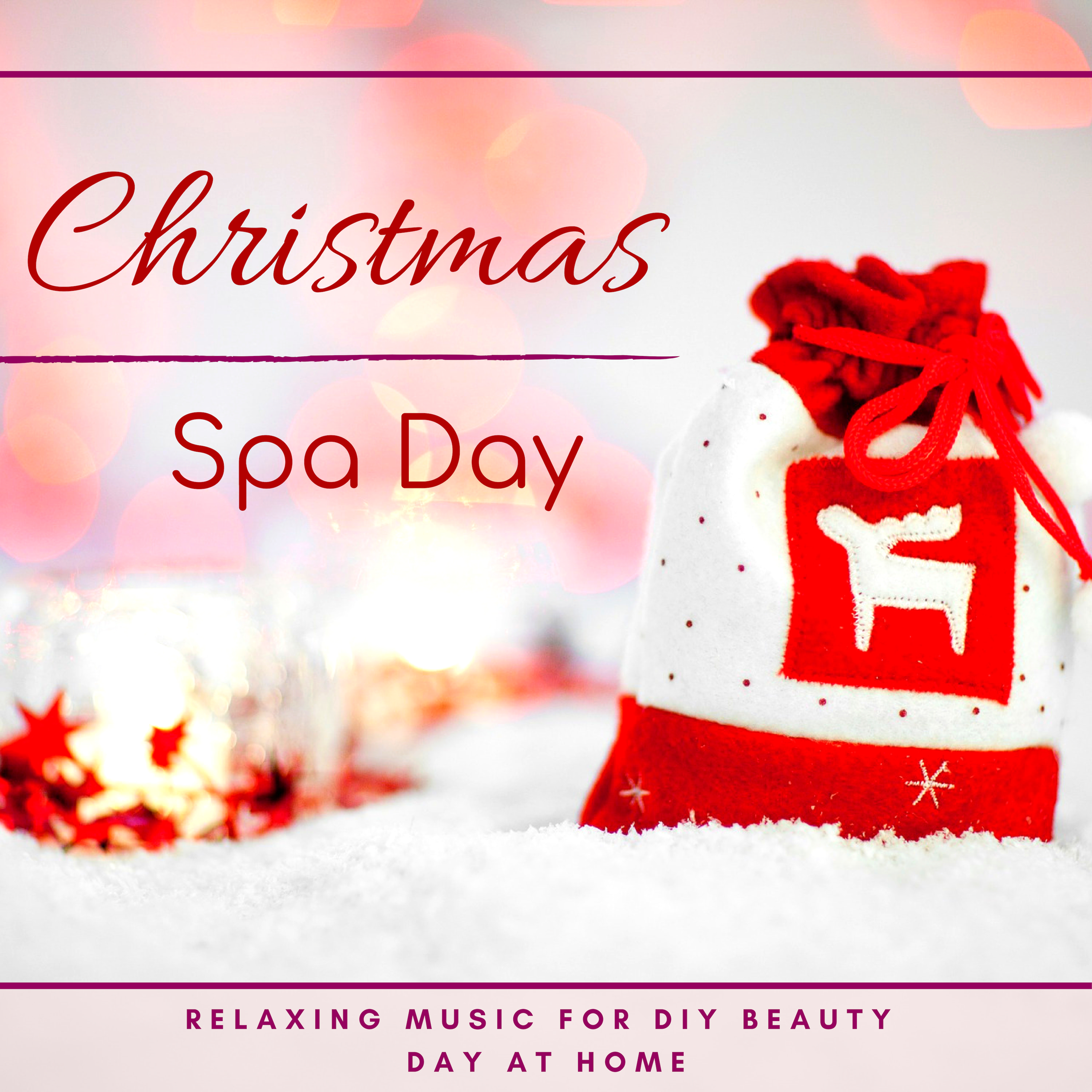 Christmas Spa Day - Relaxing Music for DIY Beauty Day at Home