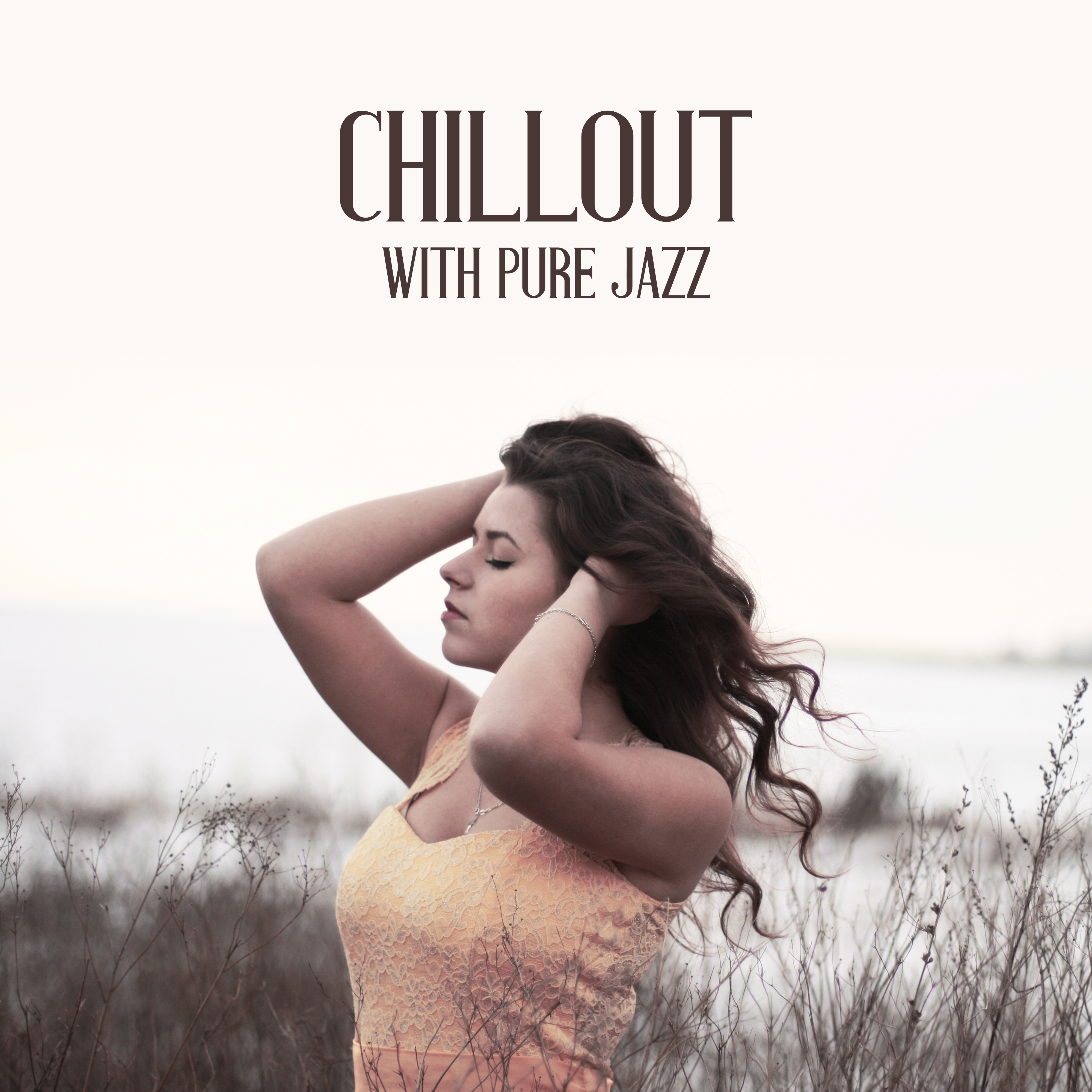 Chillout with Pure Jazz