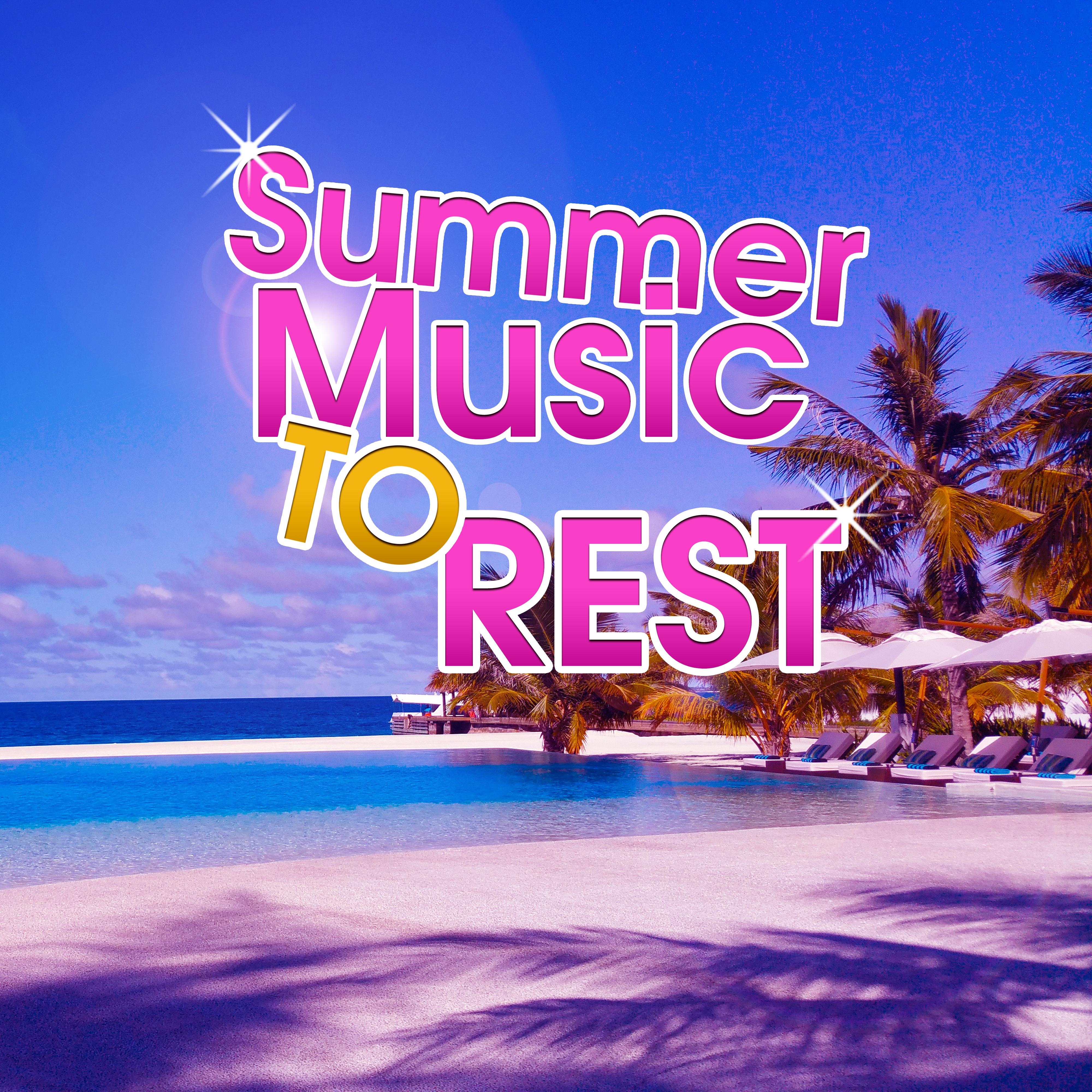 Summer Music to Rest – Ibiza Chill Out, Relaxing Melodies, Stress Relief, Inner Peace, Calm Down