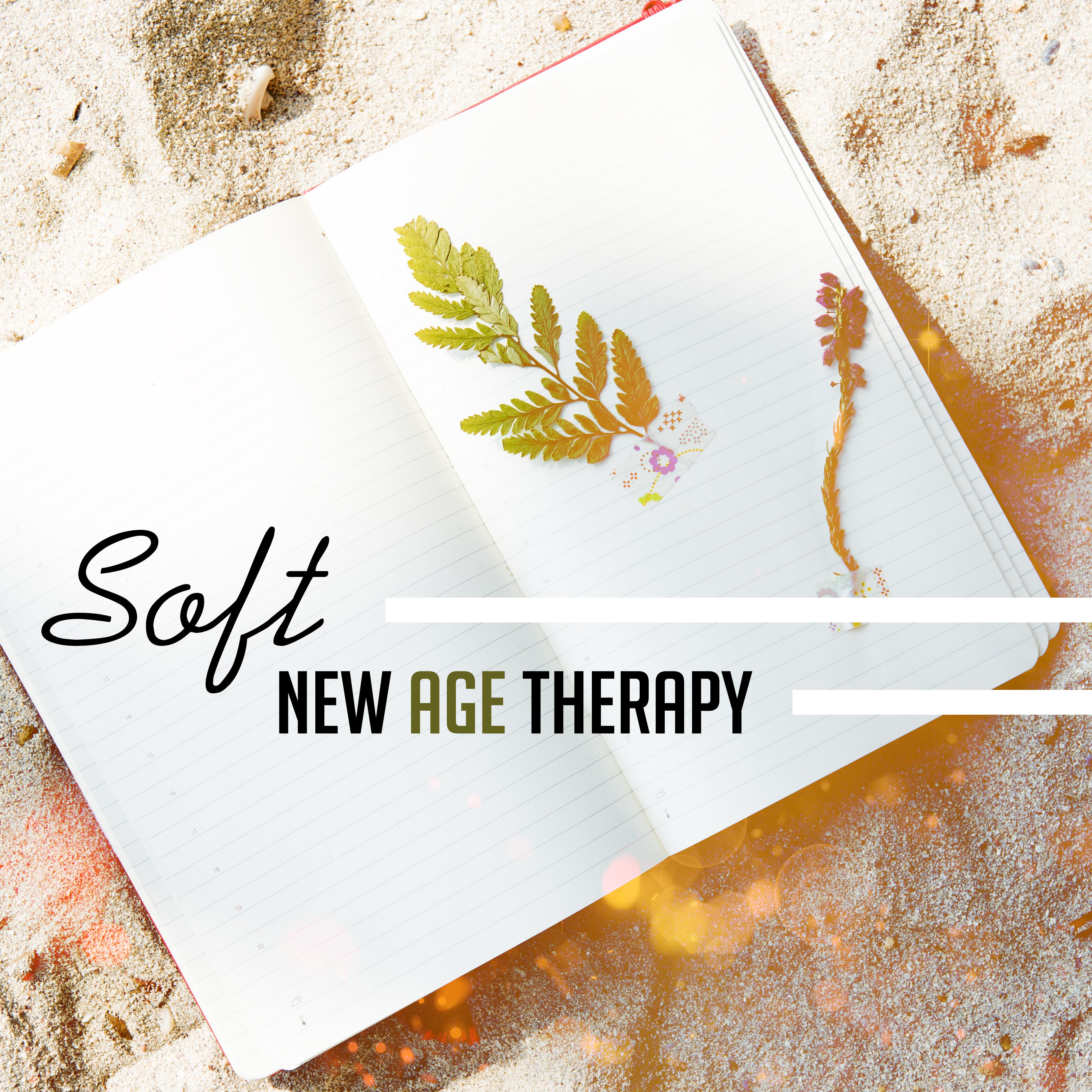 Soft New Age Therapy – Relaxing Waves, Healing Sounds, Peaceful Music, New Age Relaxation, Mind Calmness