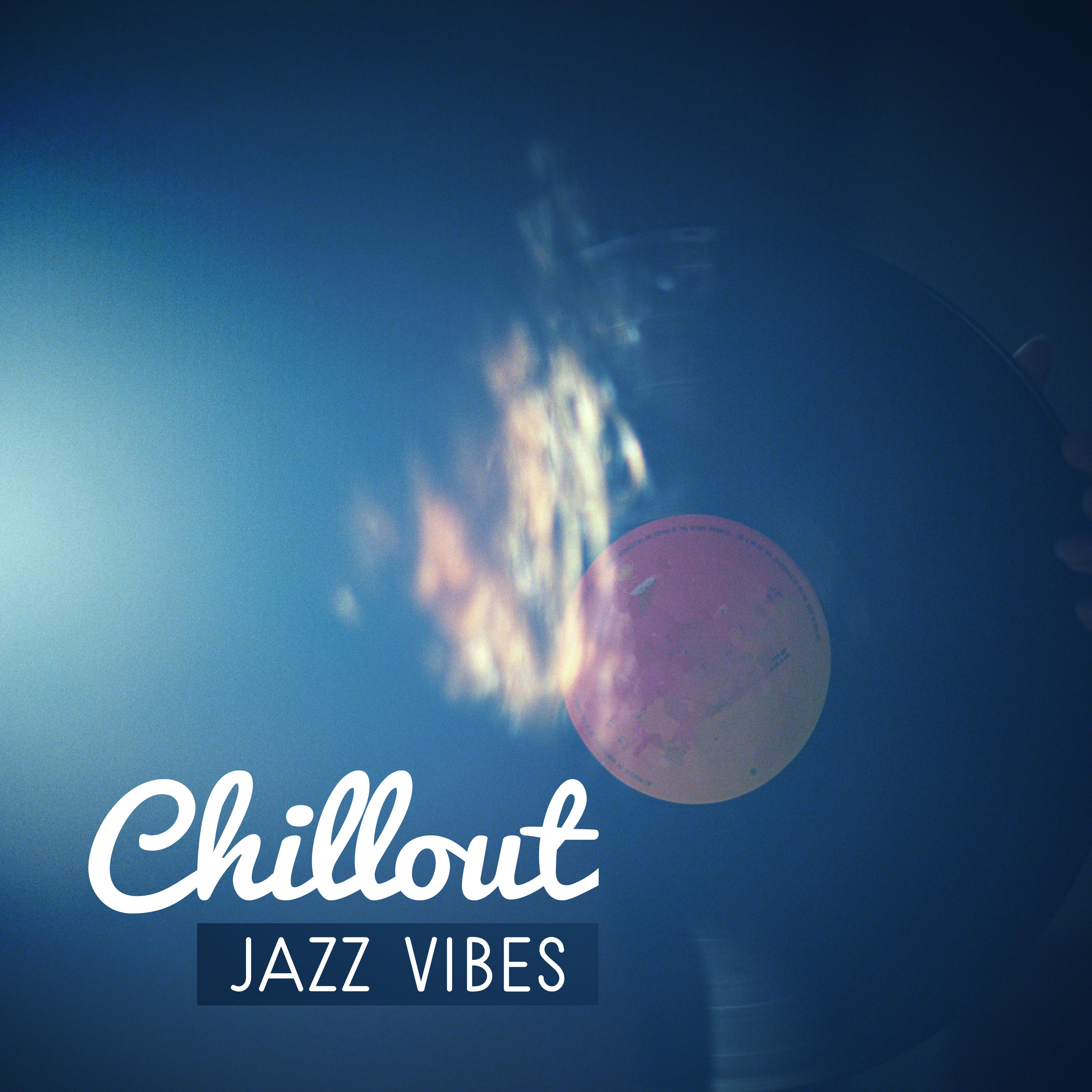 Chillout Jazz Vibes