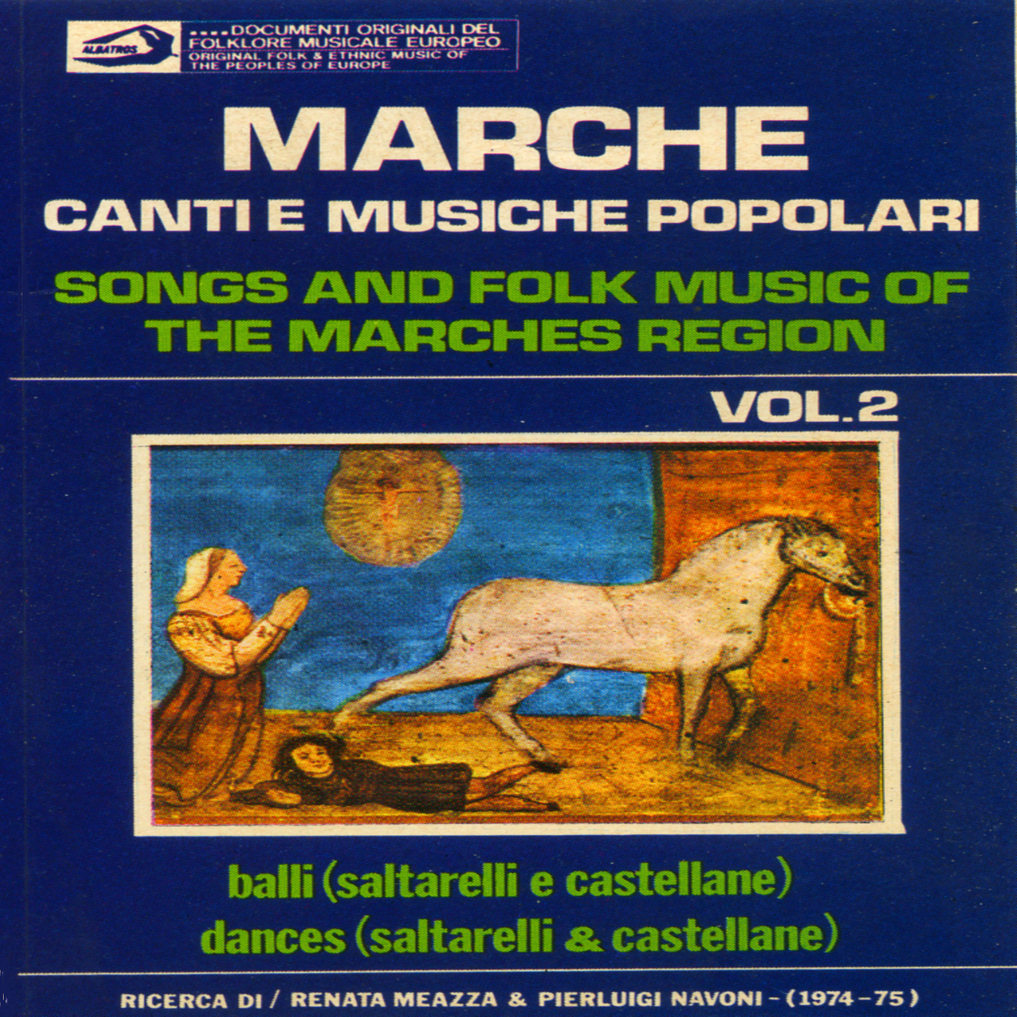 Canti e musiche popolari delle Marche Vol. 2 (Songs and Folk Music of the Marches Region)