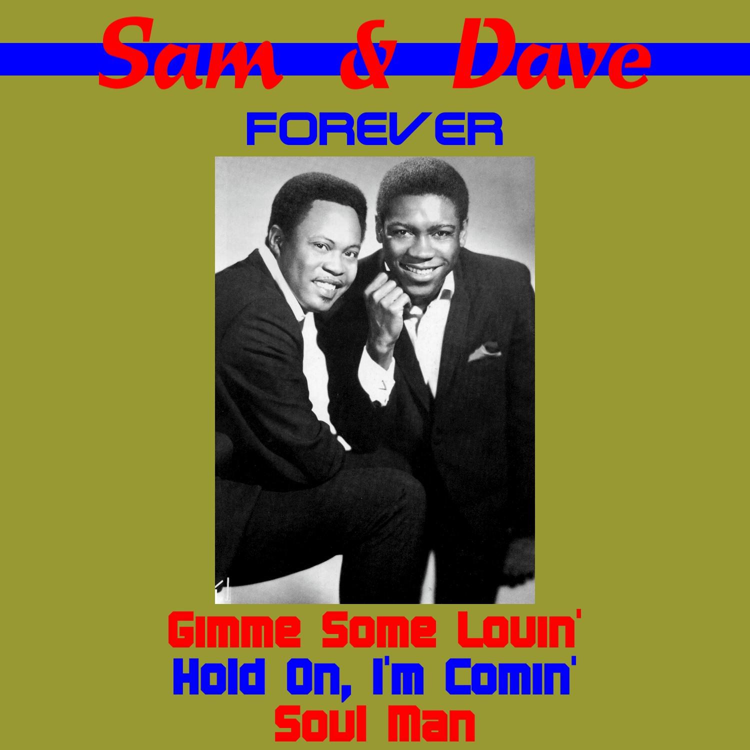 Sam & Dave Forever