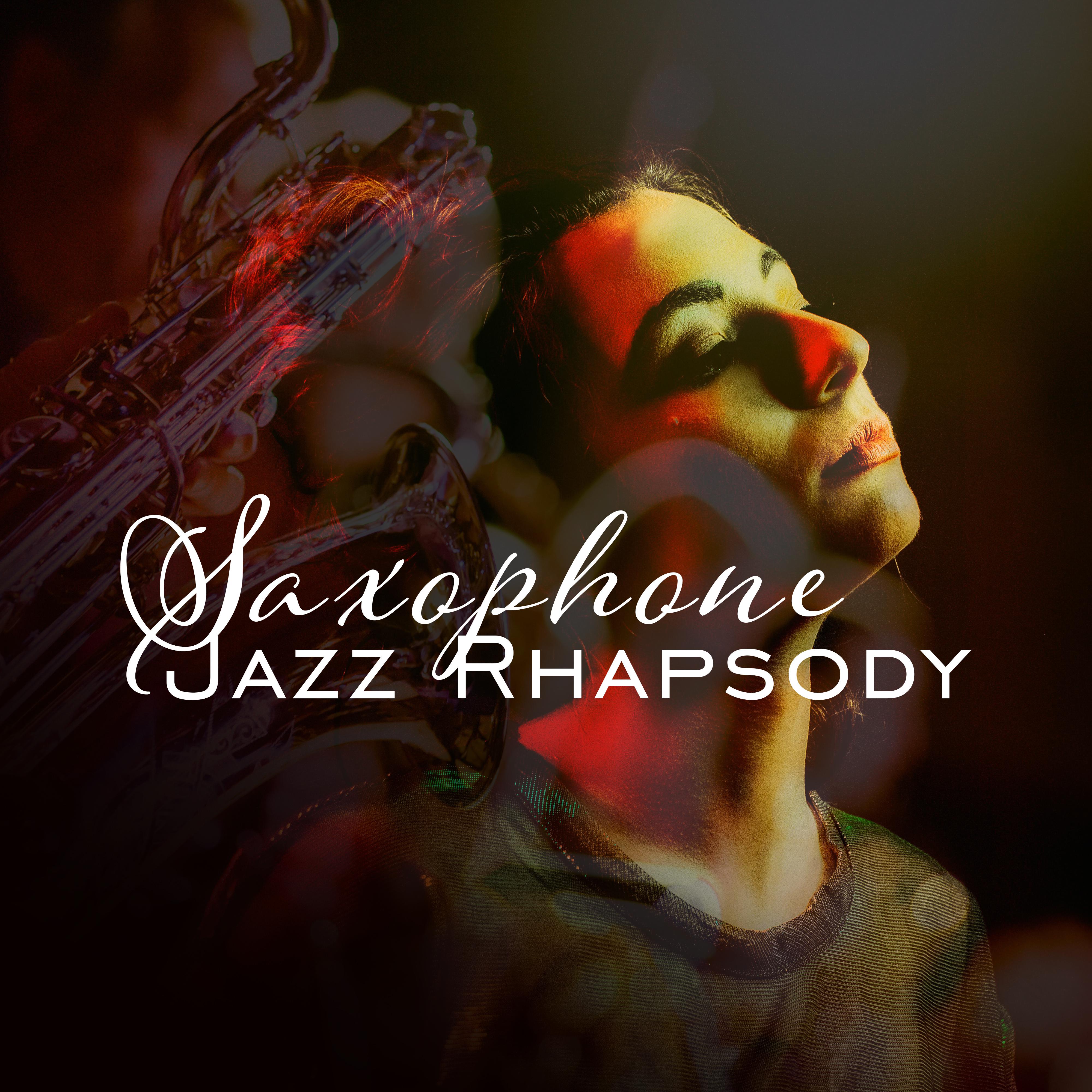 Saxophone Jazz Rhapsody