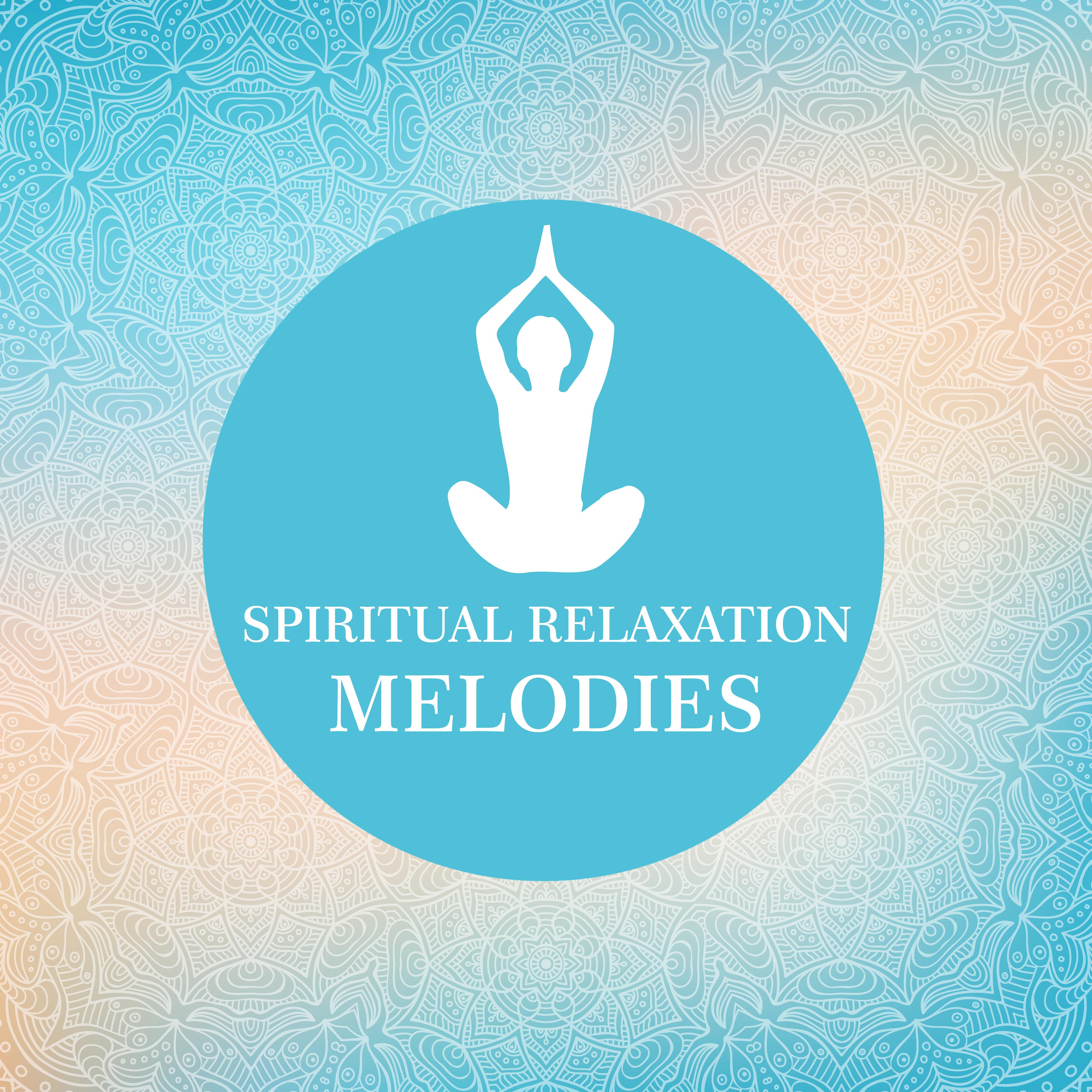 Spiritual Relaxation Melodies