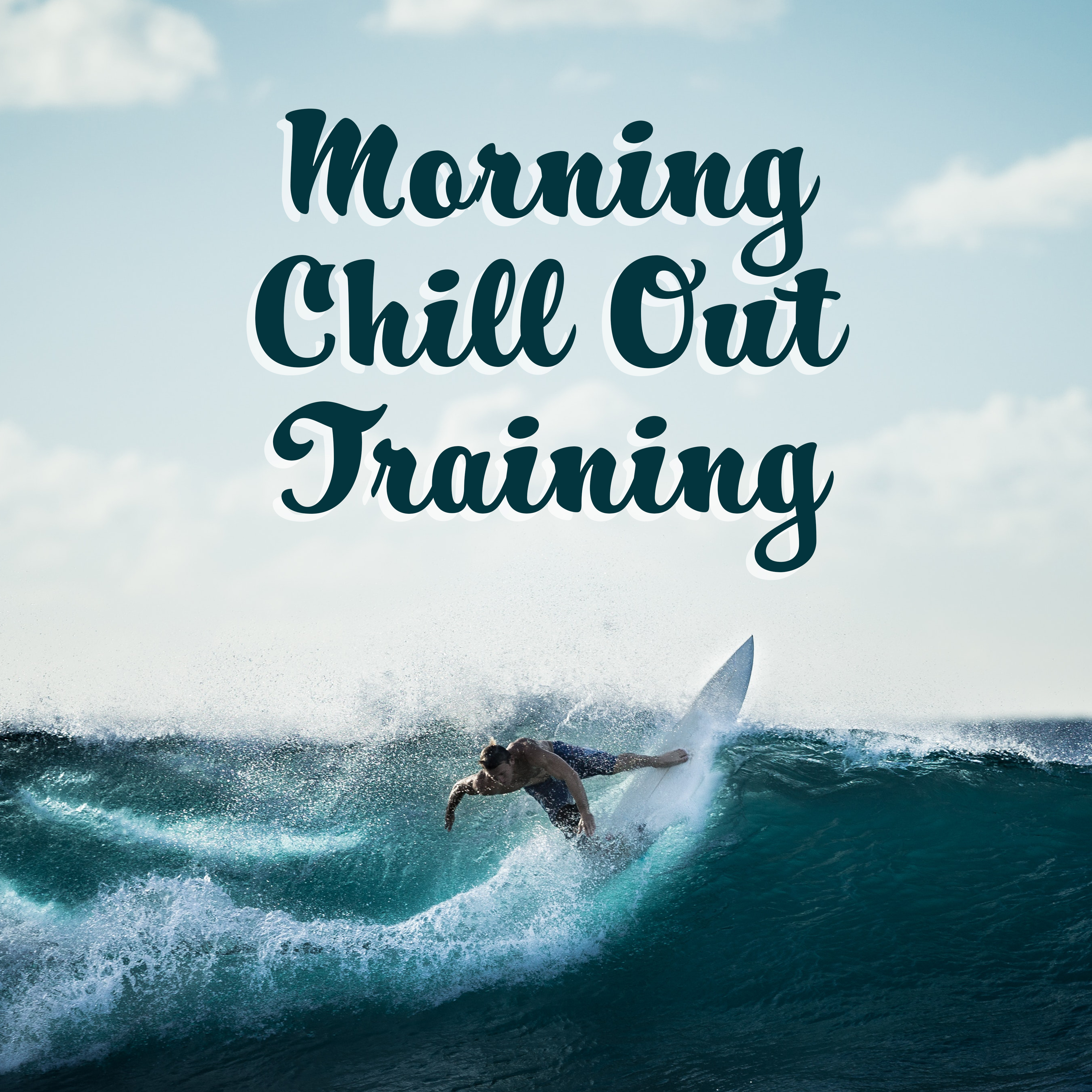 Morning Chill Out Training