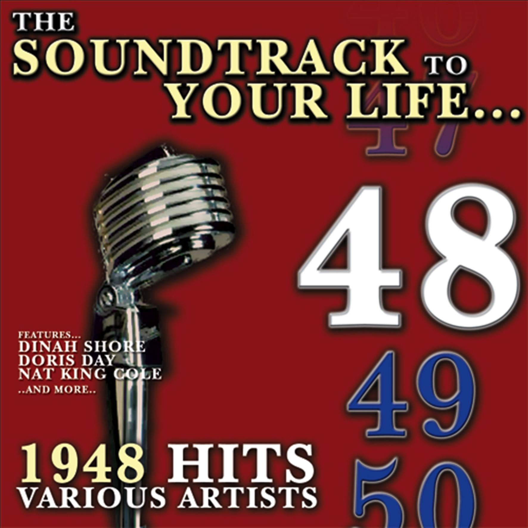 The Soundtrack to Your Life:1948 Hits