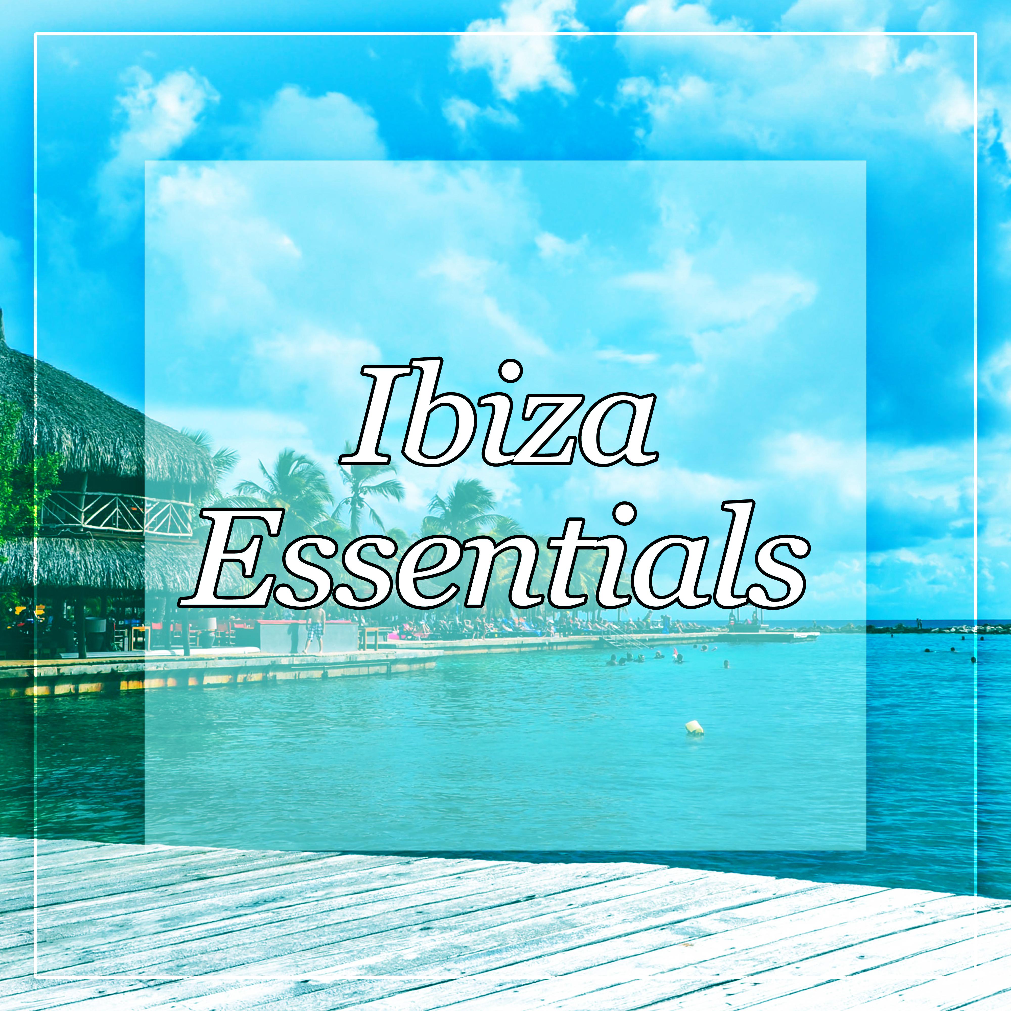 Ibiza Essentials - Chill Lounge, Chill Out Waves, Serenity Chill