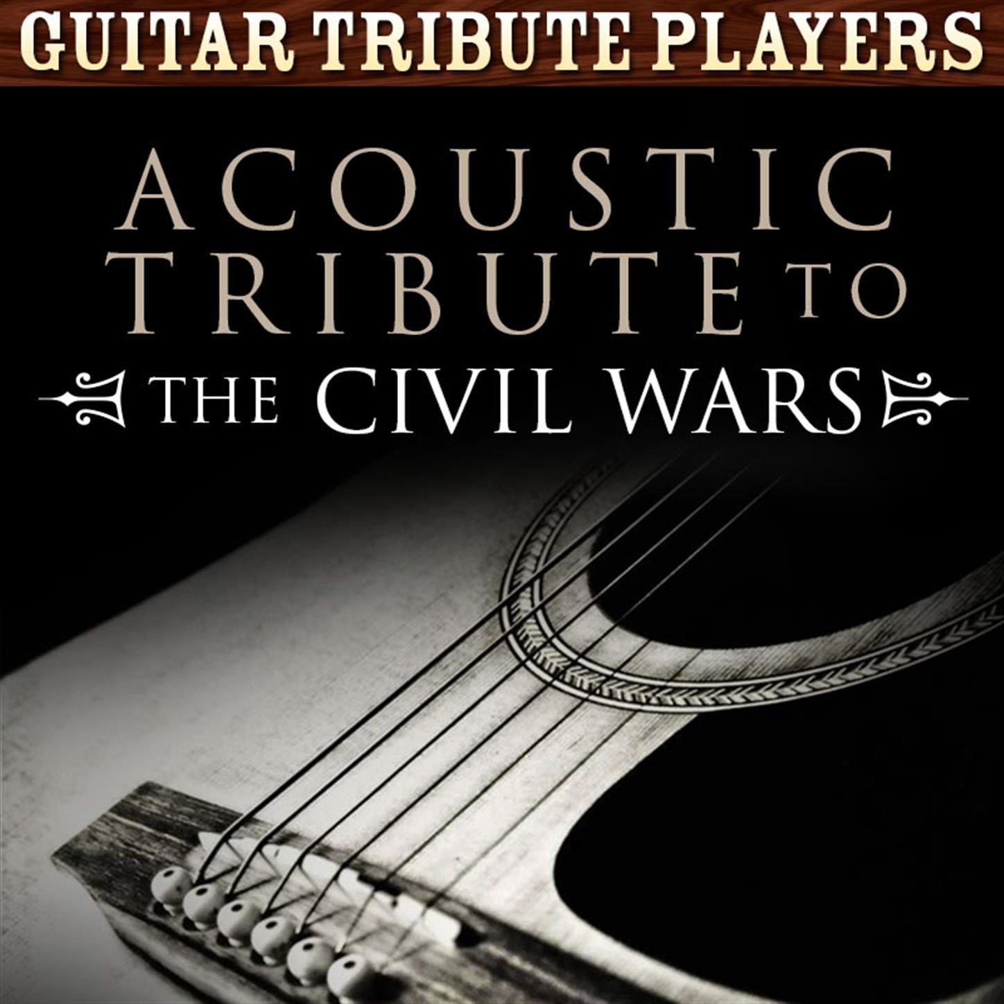 Acoustic Tribute to The Civil Wars