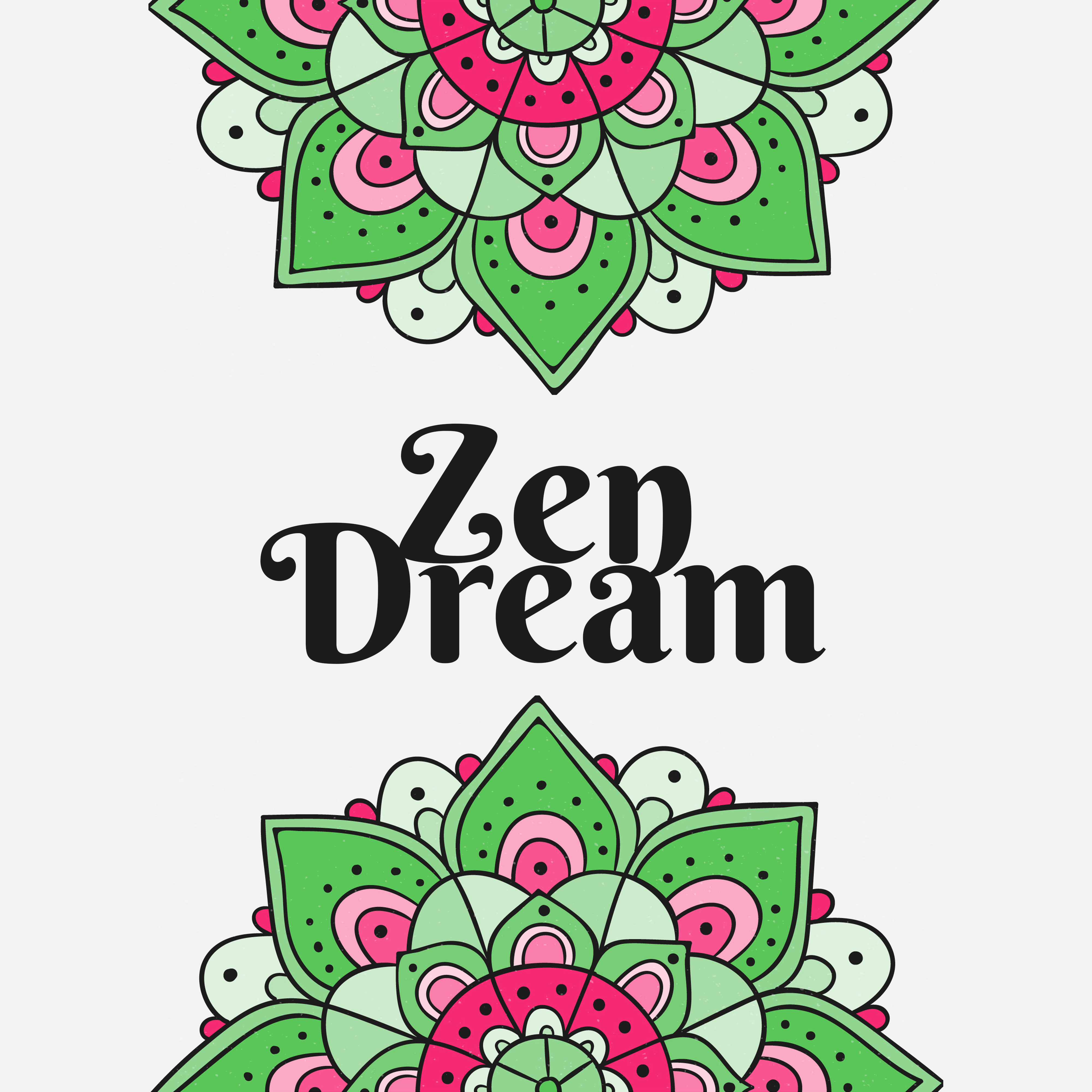 Zen Dream