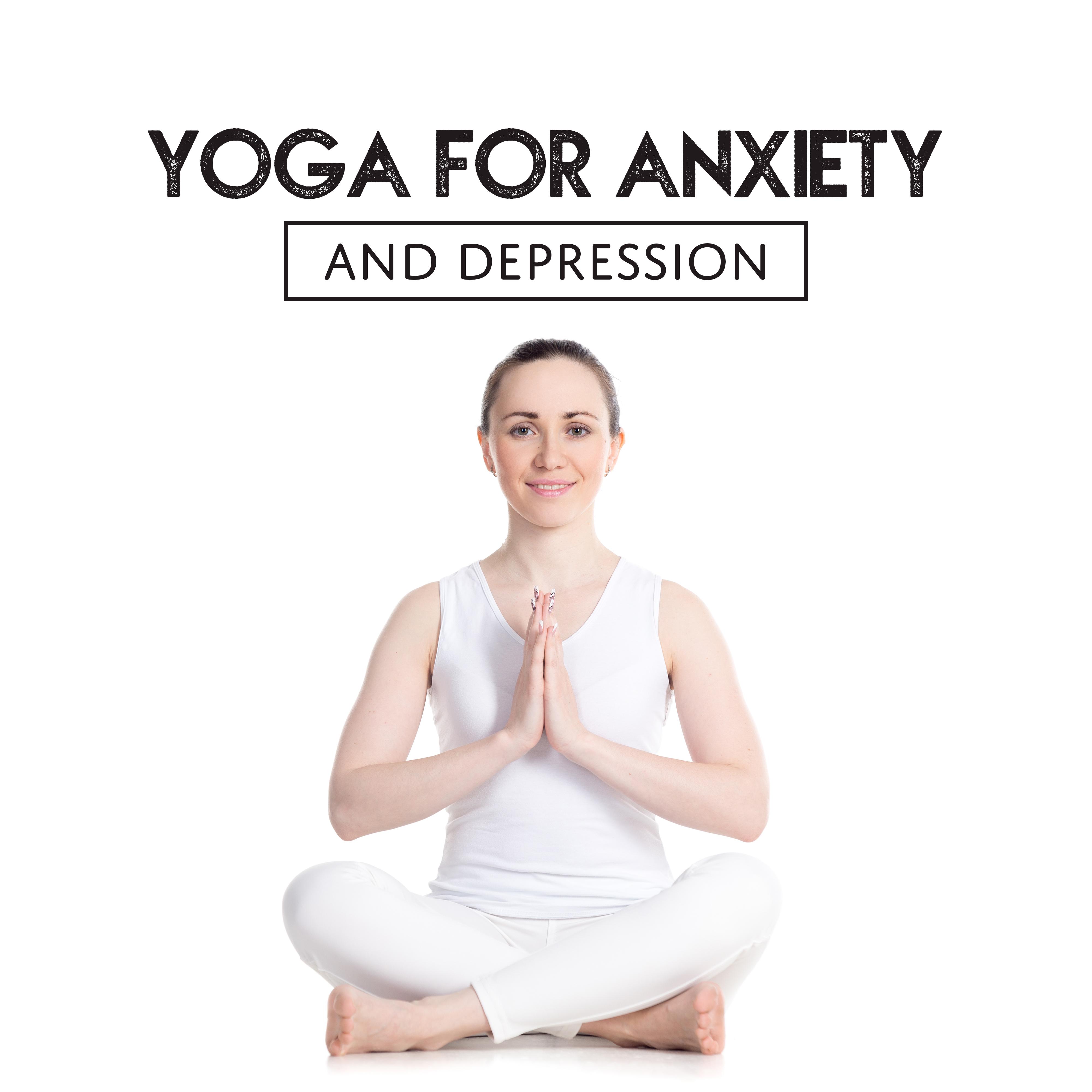 Yoga for Anxiety and Depression