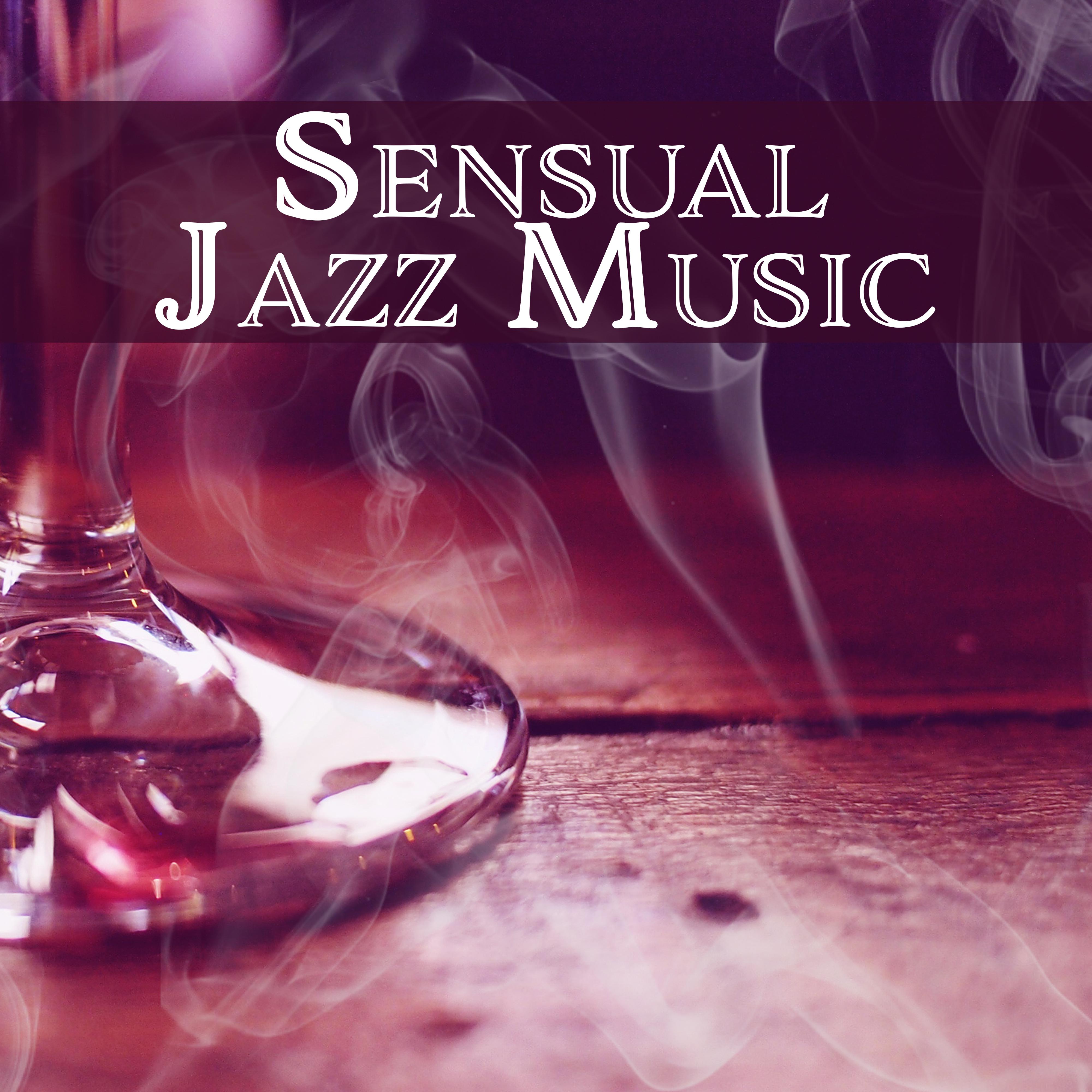 Sensual Jazz Music – Instrumental Sounds for Relaxation, Songs at Night, Smooth Jazz, Piano Music, Night Jazz