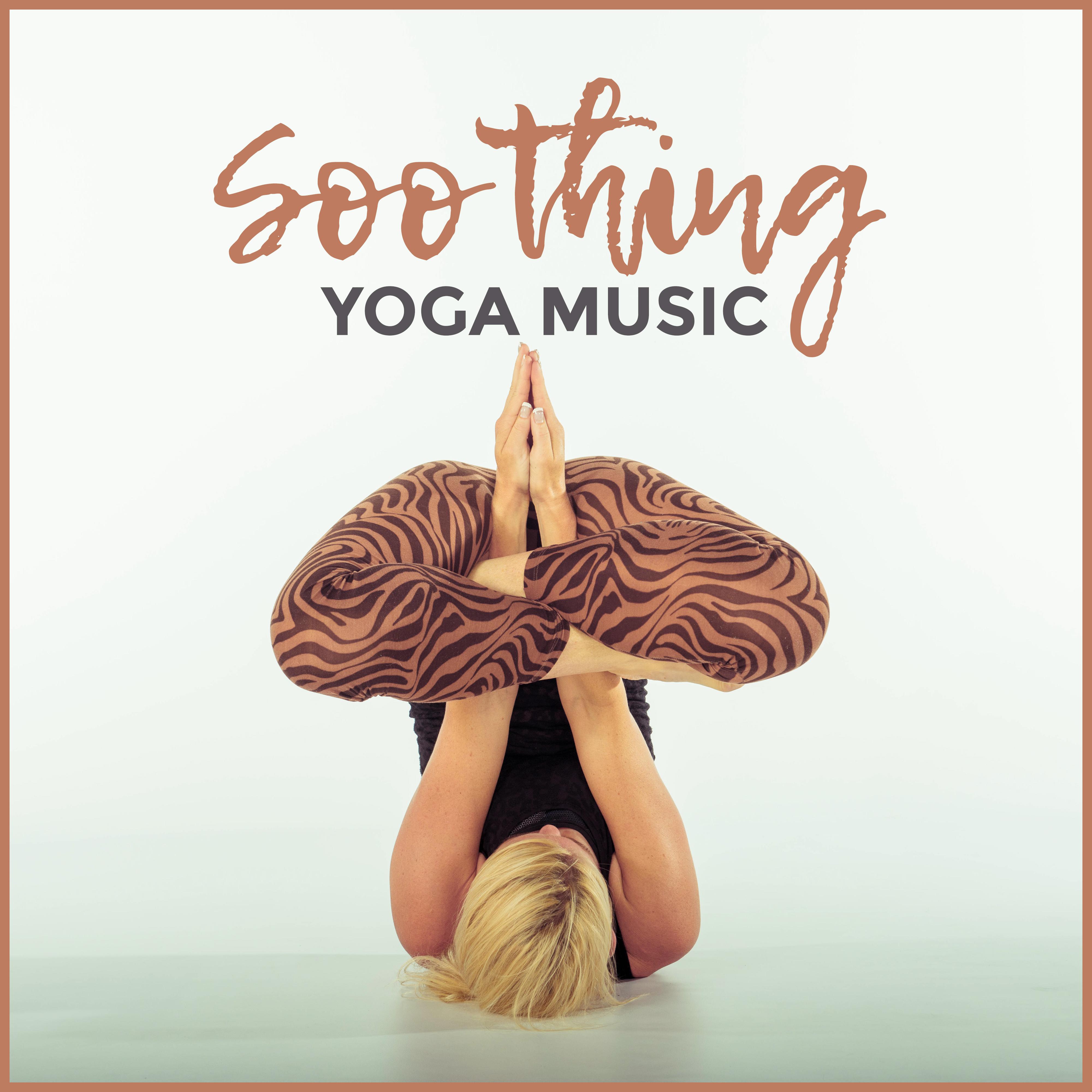 Soothing Yoga Music