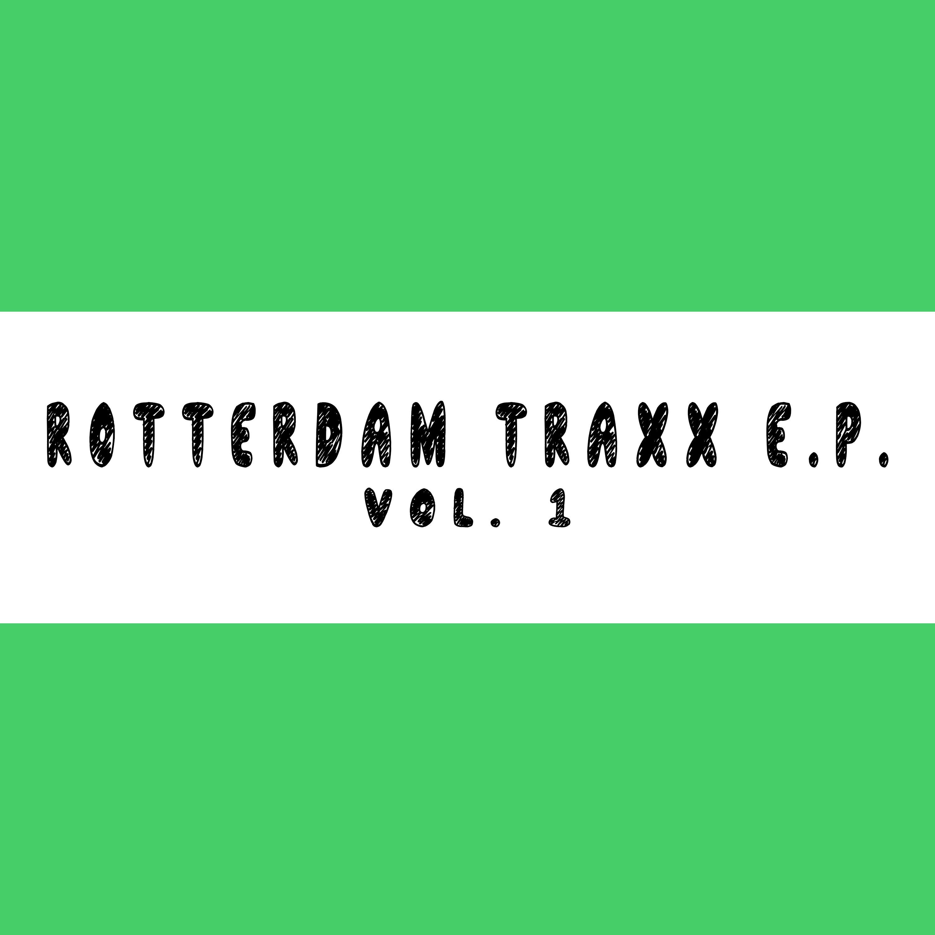 Rotterdam Traxx, Vol. 1