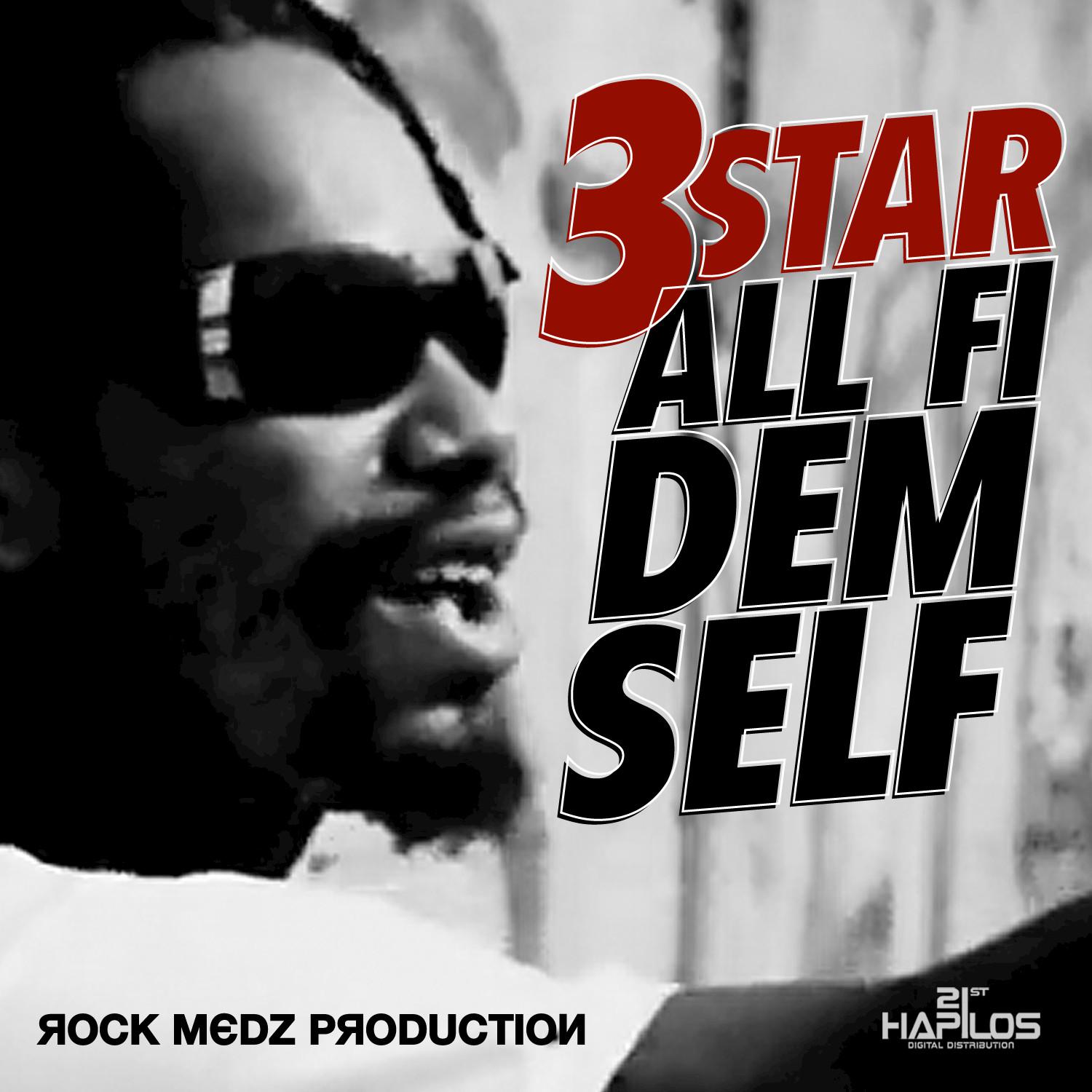 All Fi Dem Self - Single