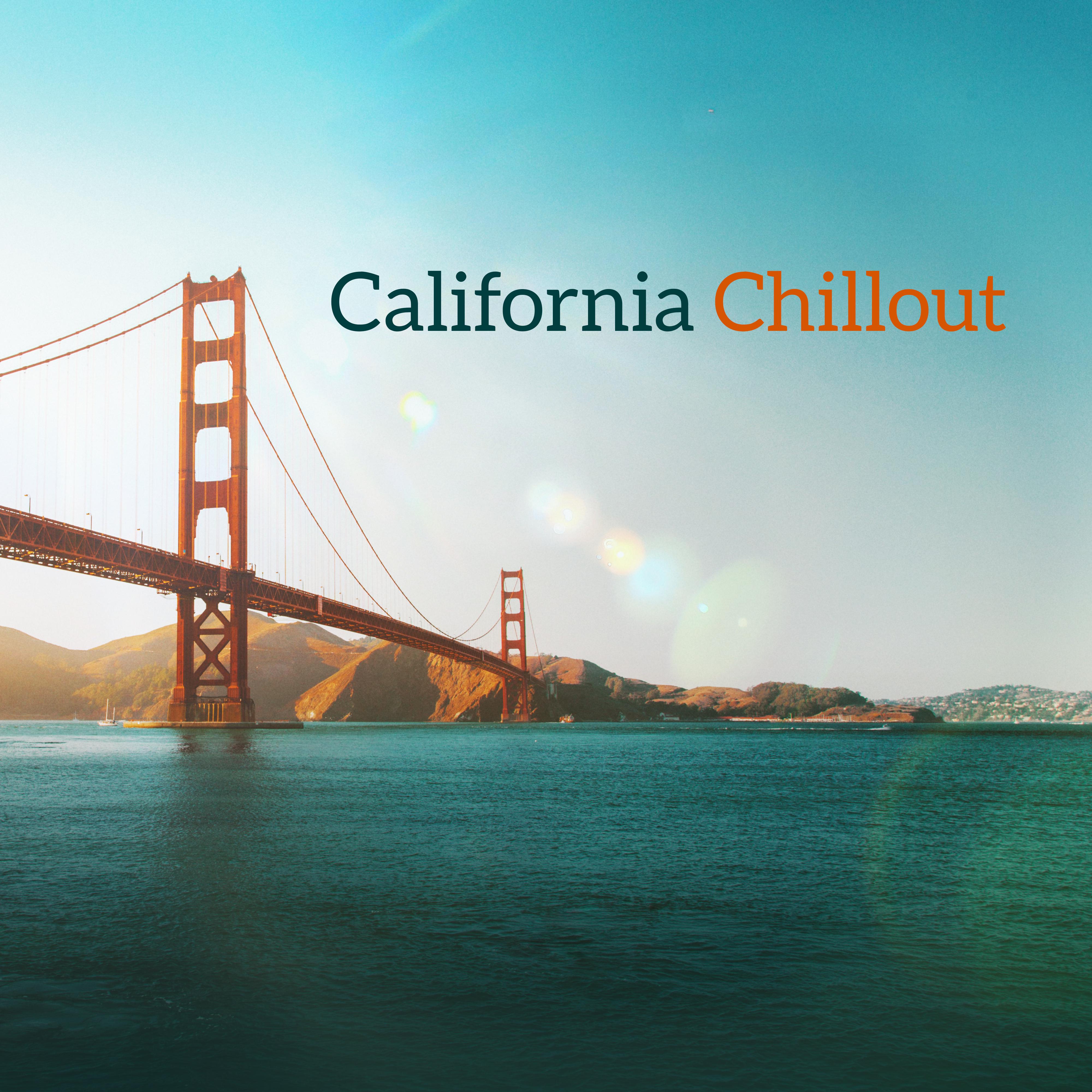 California Chillout – Relax & Chill , Chill Out 2017, Summer Lounge, Drinkbar Music