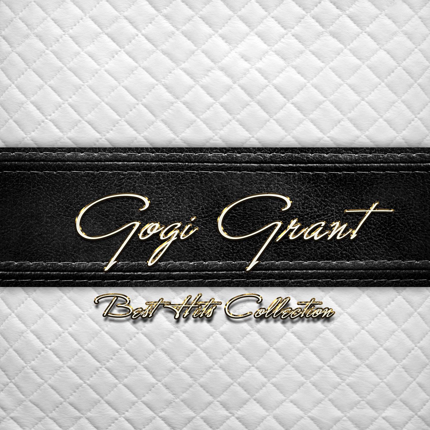 Best Hits Collection of Gogi Grant