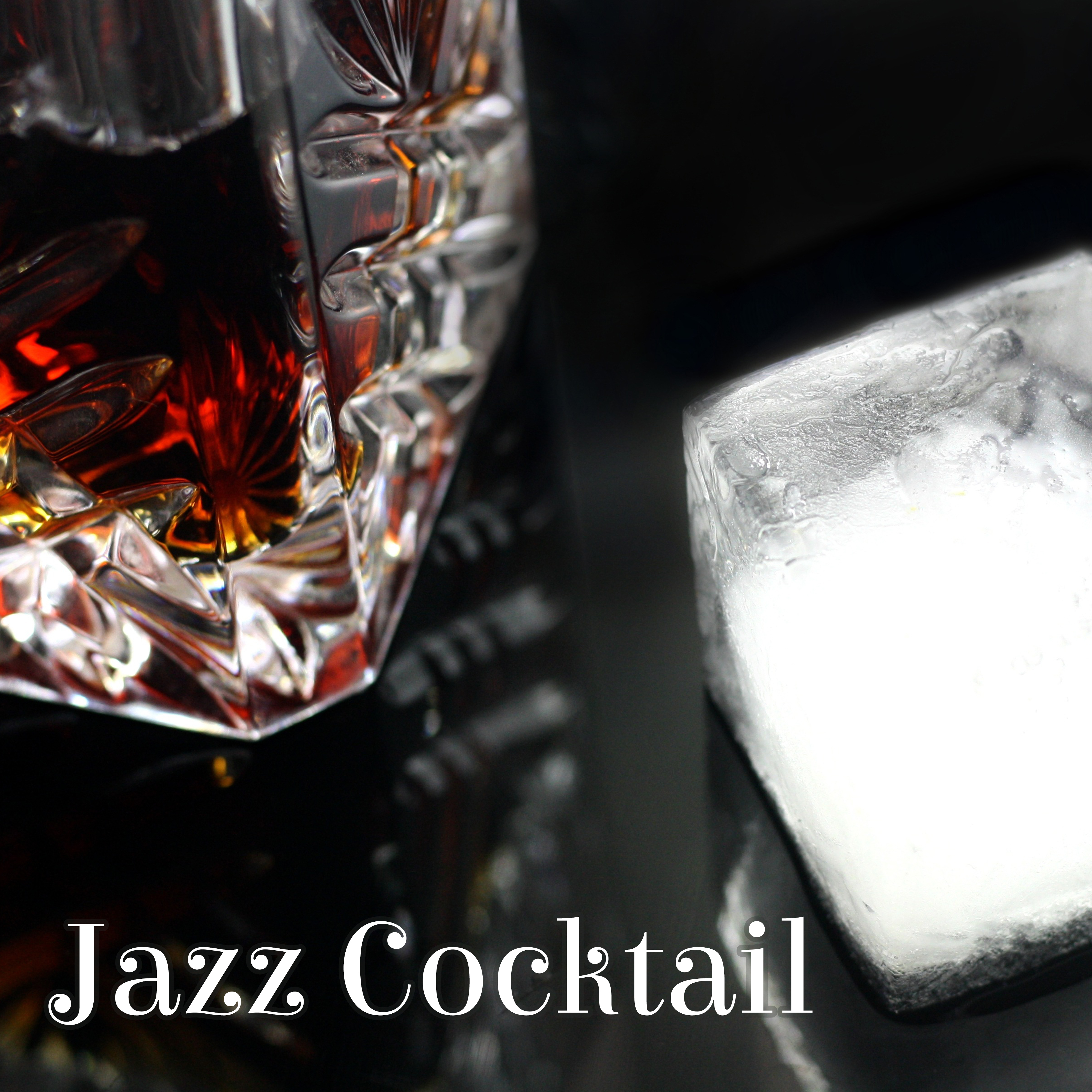 Jazz Cocktail – Soothing Jazz Sounds, Instrumental Music, Mellow Jazz  for Background to Jazz Club & Bar