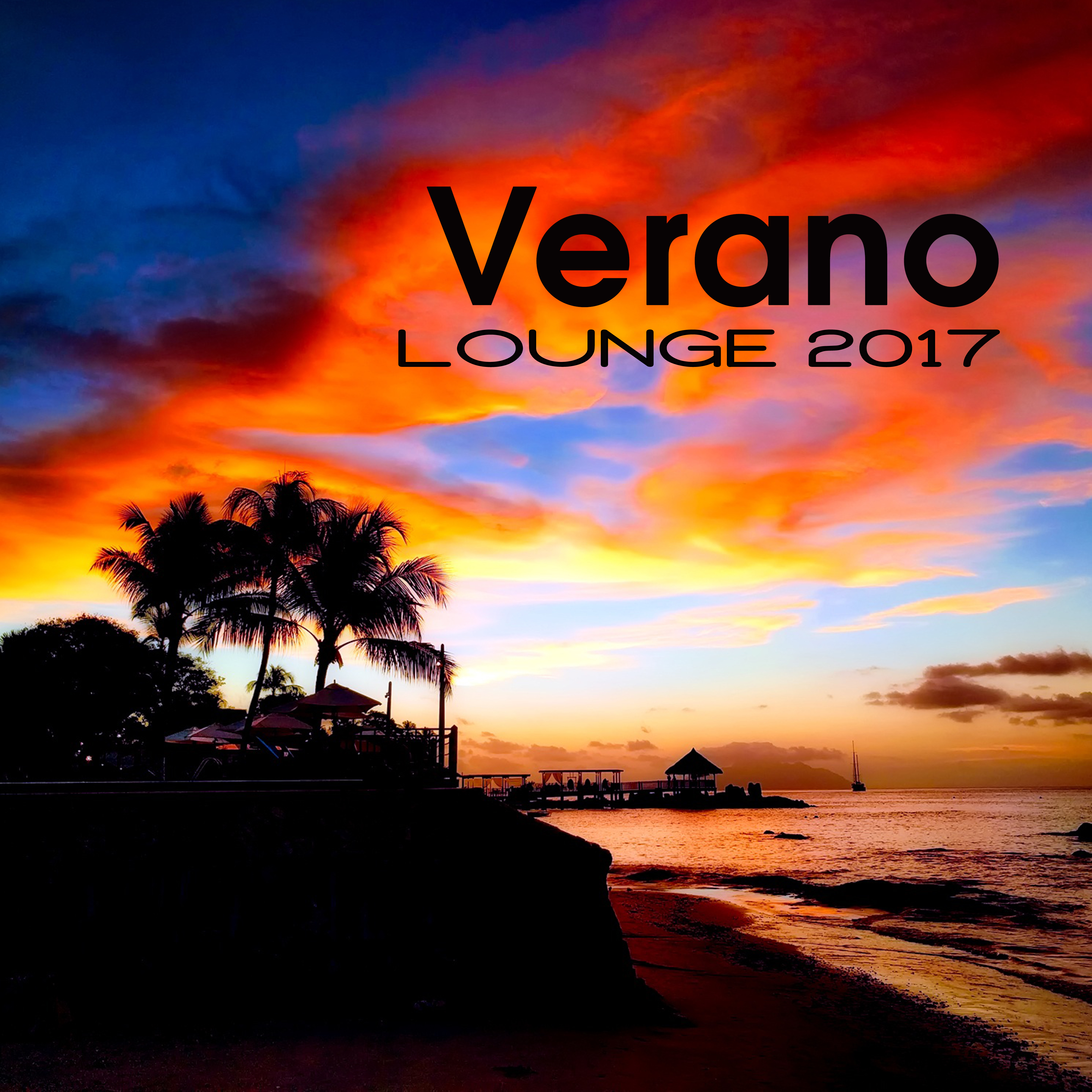 Verano Lounge 2017 – Disco y Playa, Kos, Ibiza, Fuerta Ventura, Crete, Costa Rica