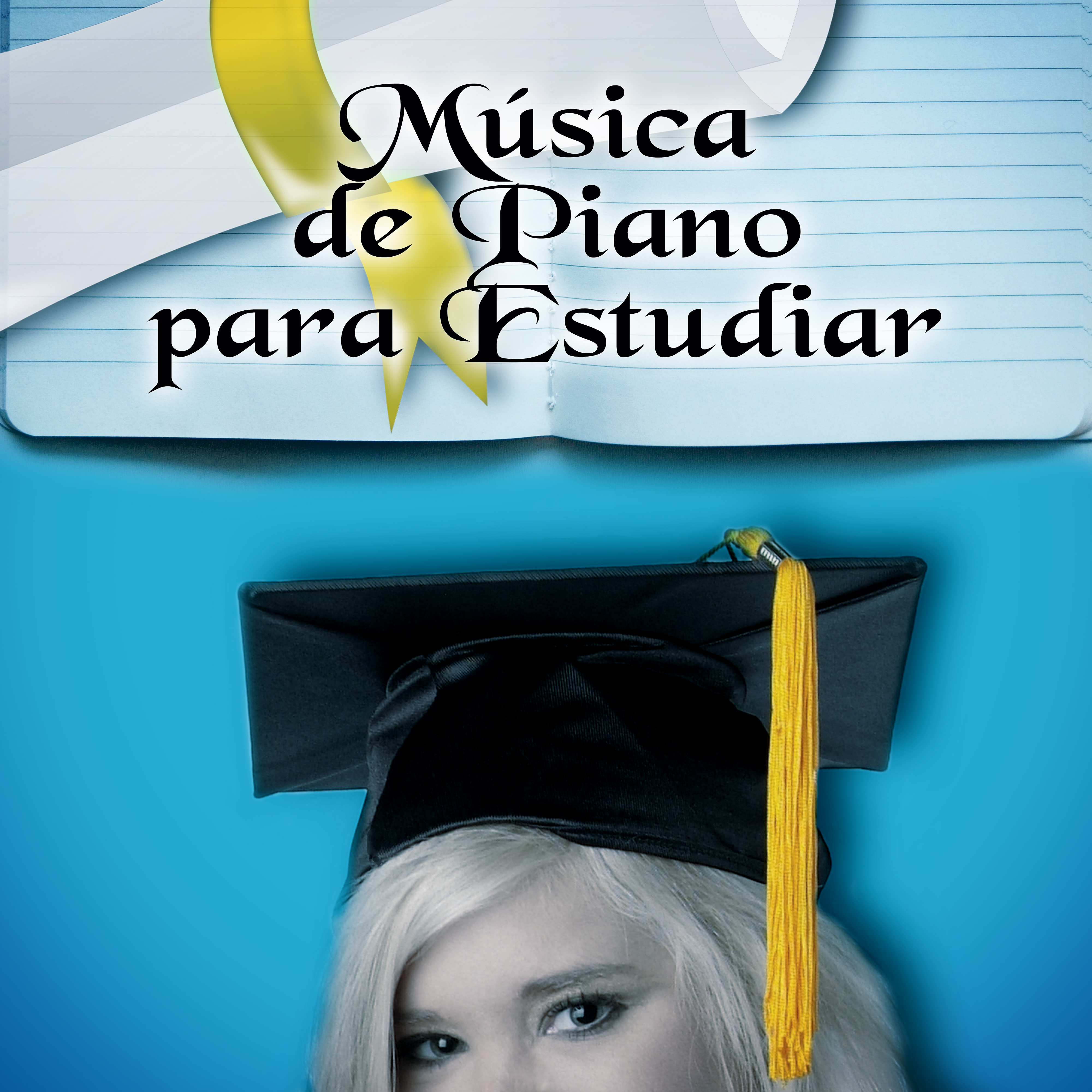 Música de Piano para Estudiar - Relajante Música Piano Para Escuchar Mientras Trabaja, El Sistema de Aprendizaje Alfa para Aumentar el Poder del Cerebro