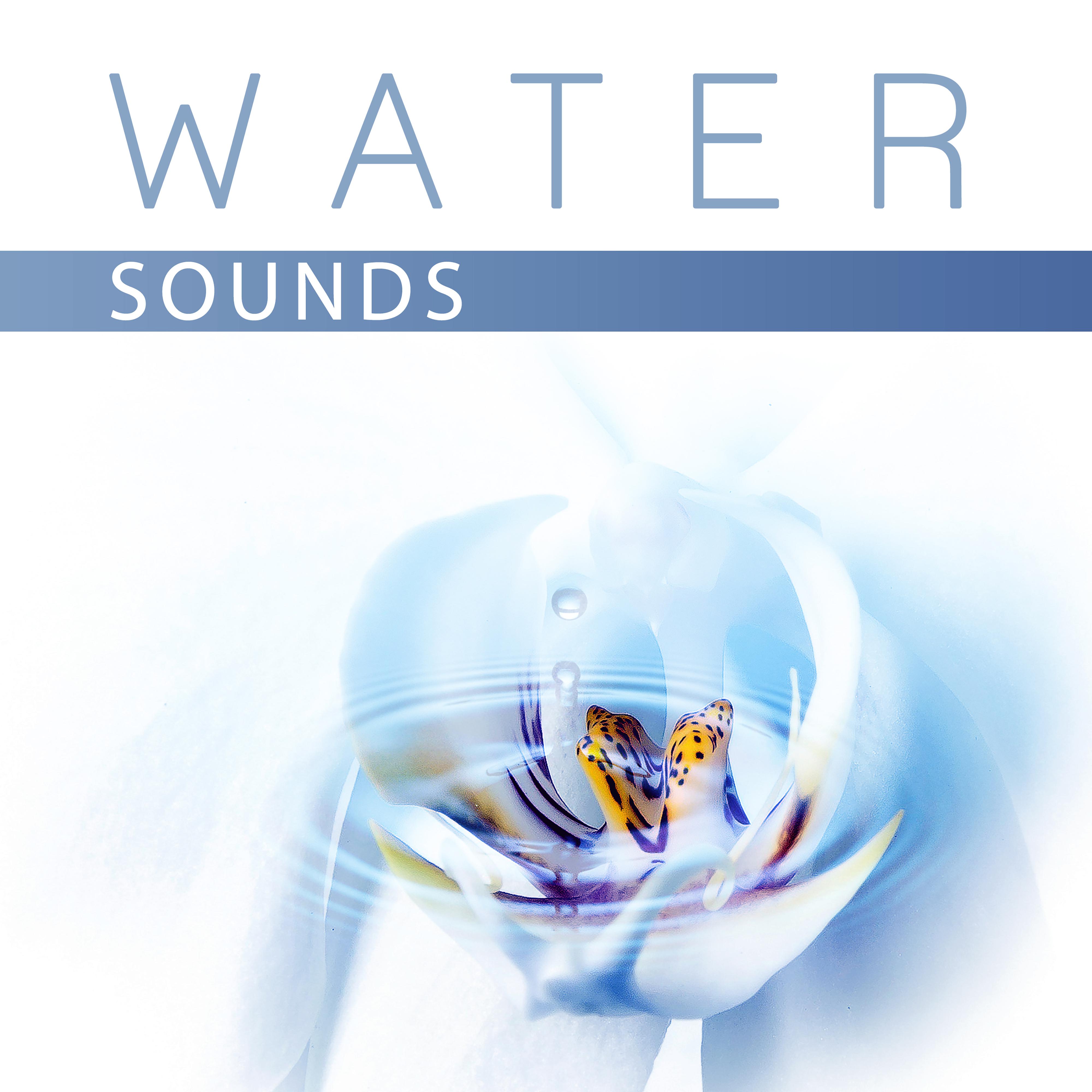 Water Sounds – Relaxation Music for Massage, Full Rest, Spa, Natural Sounds, Music for Spa