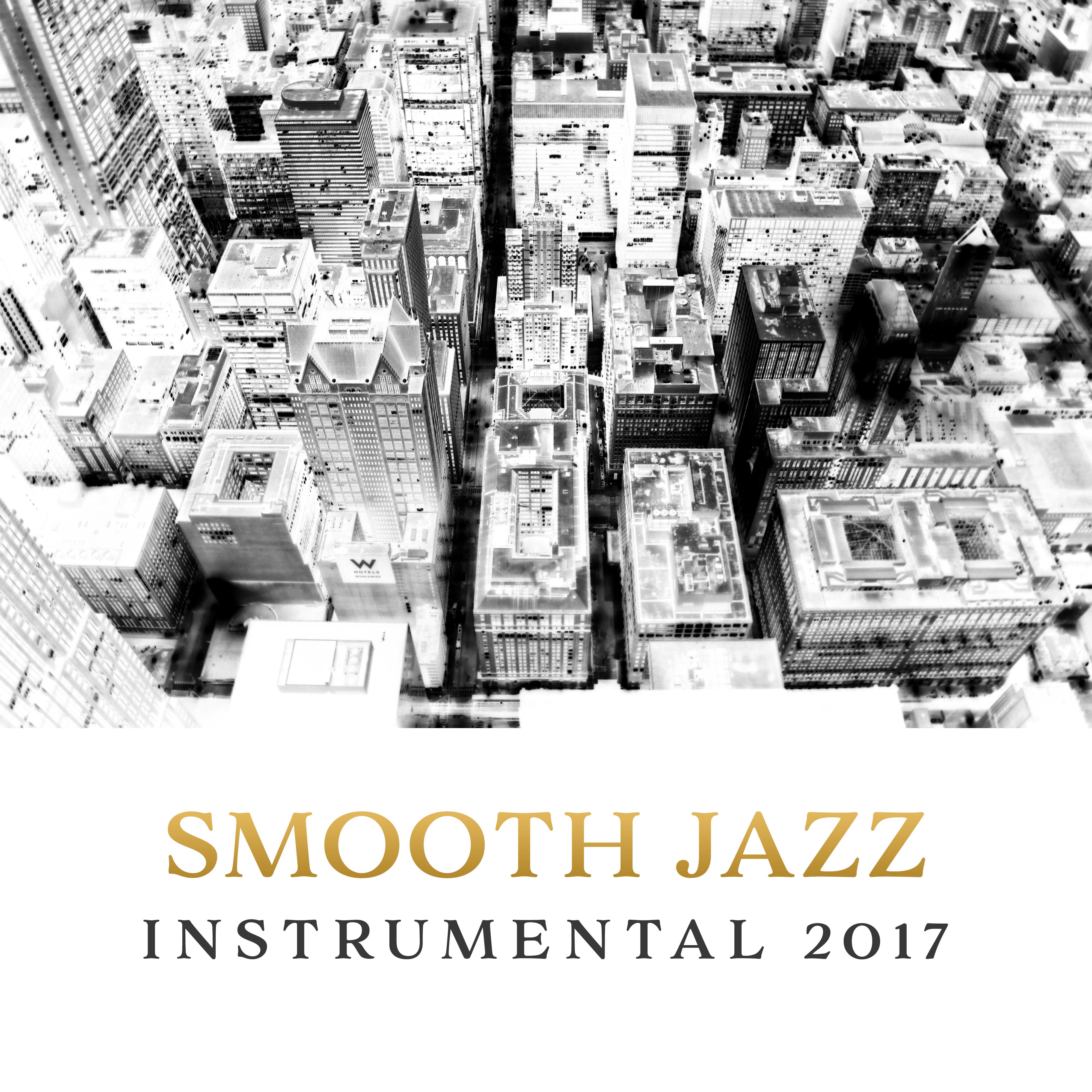 Smooth Jazz Instrumental 2017 – Music for Restaurant & Cafe, Relaxed Jazz, Pure Piano