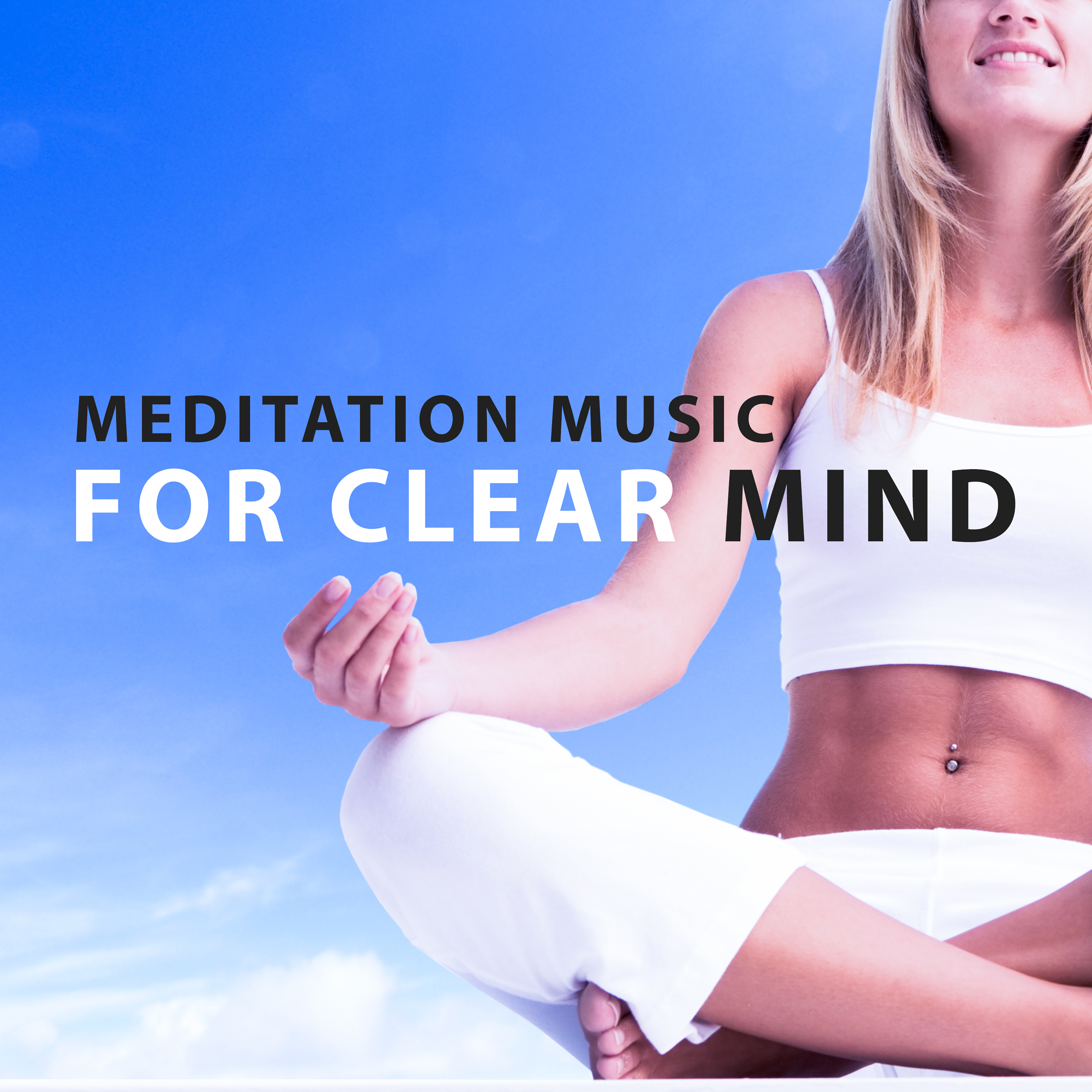 Meditation Music for Clear Mind – Stress Relief, Calm Music, Inner Harmony, Slow Sounds, Chakra Balancing