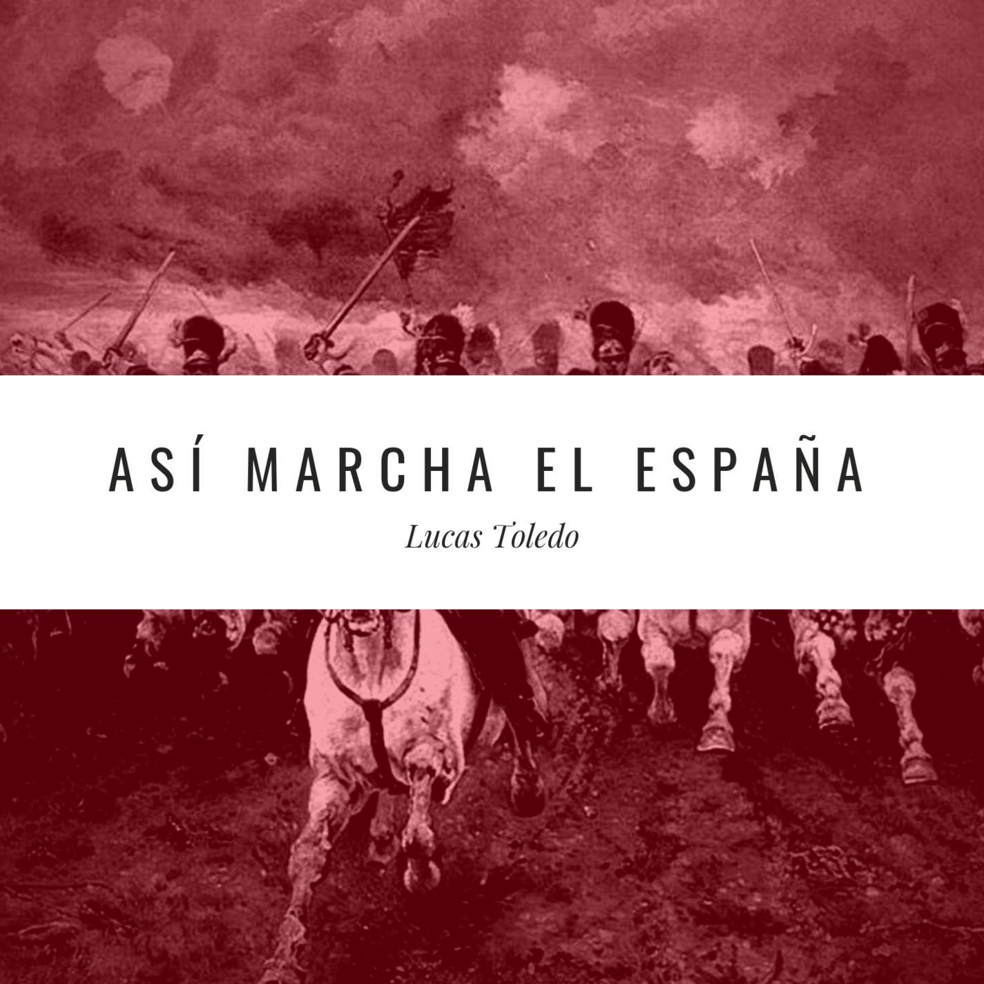 Así Marcha el España