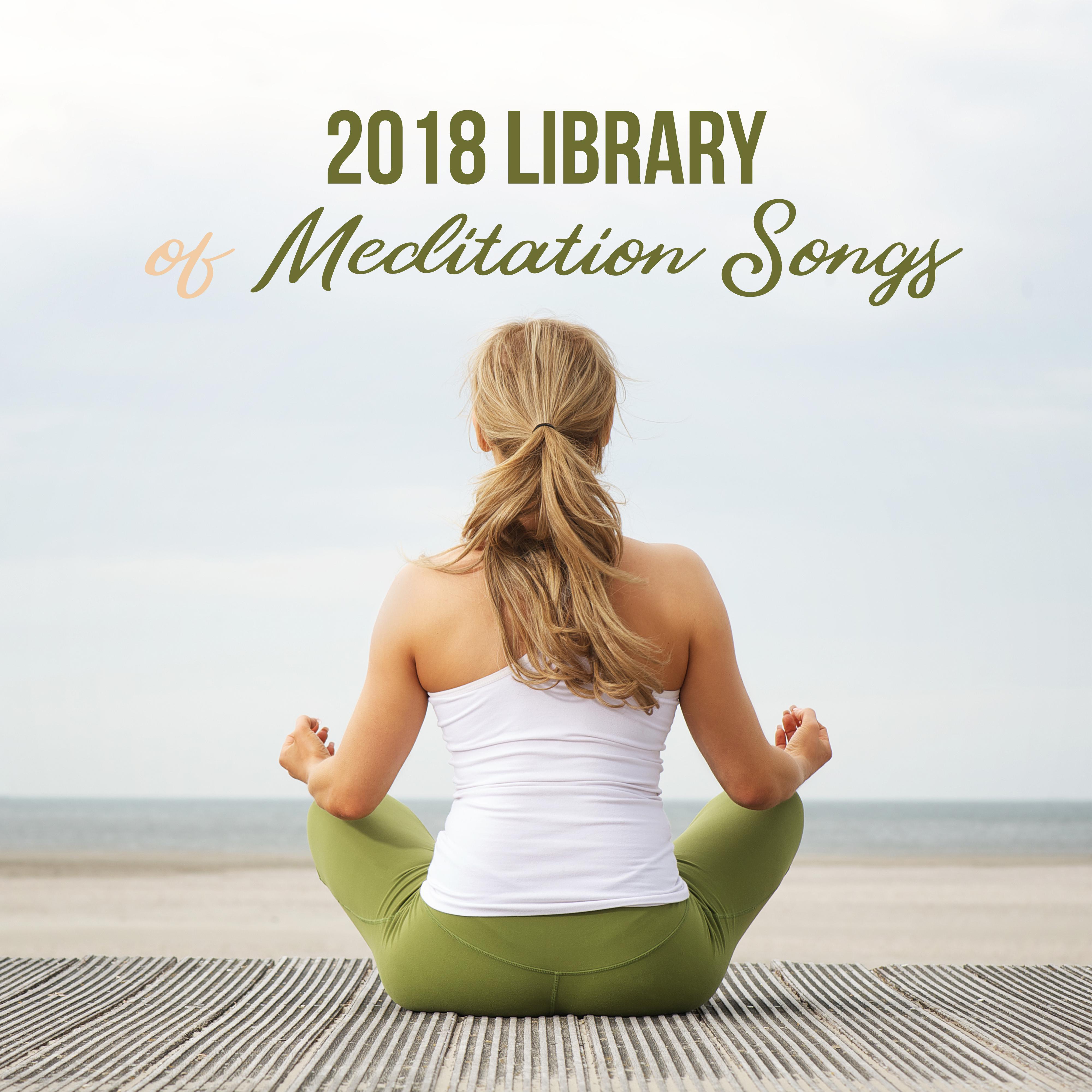 2018 Library of Meditation Songs – Yoga Music