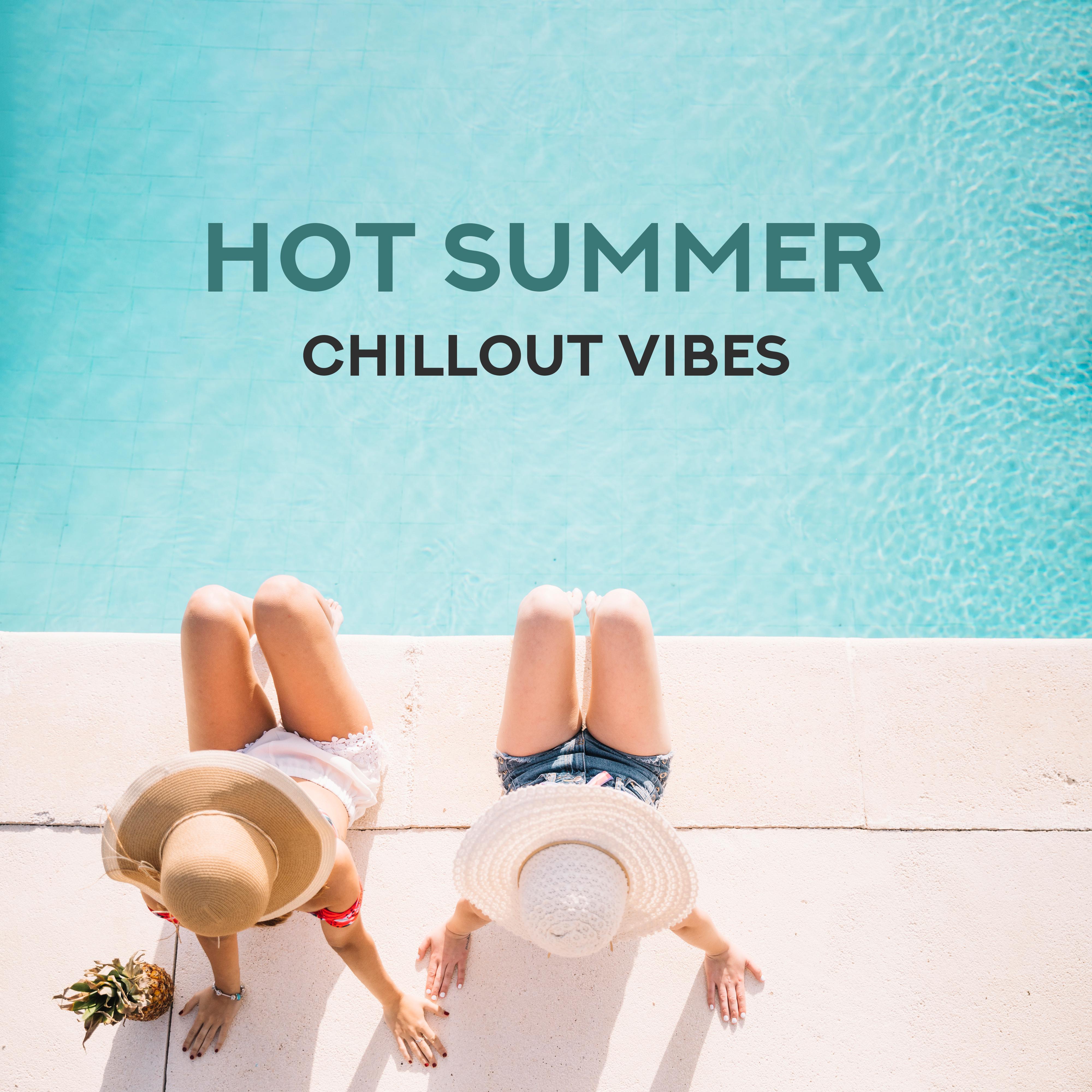 Hot Summer Chillout Vibes
