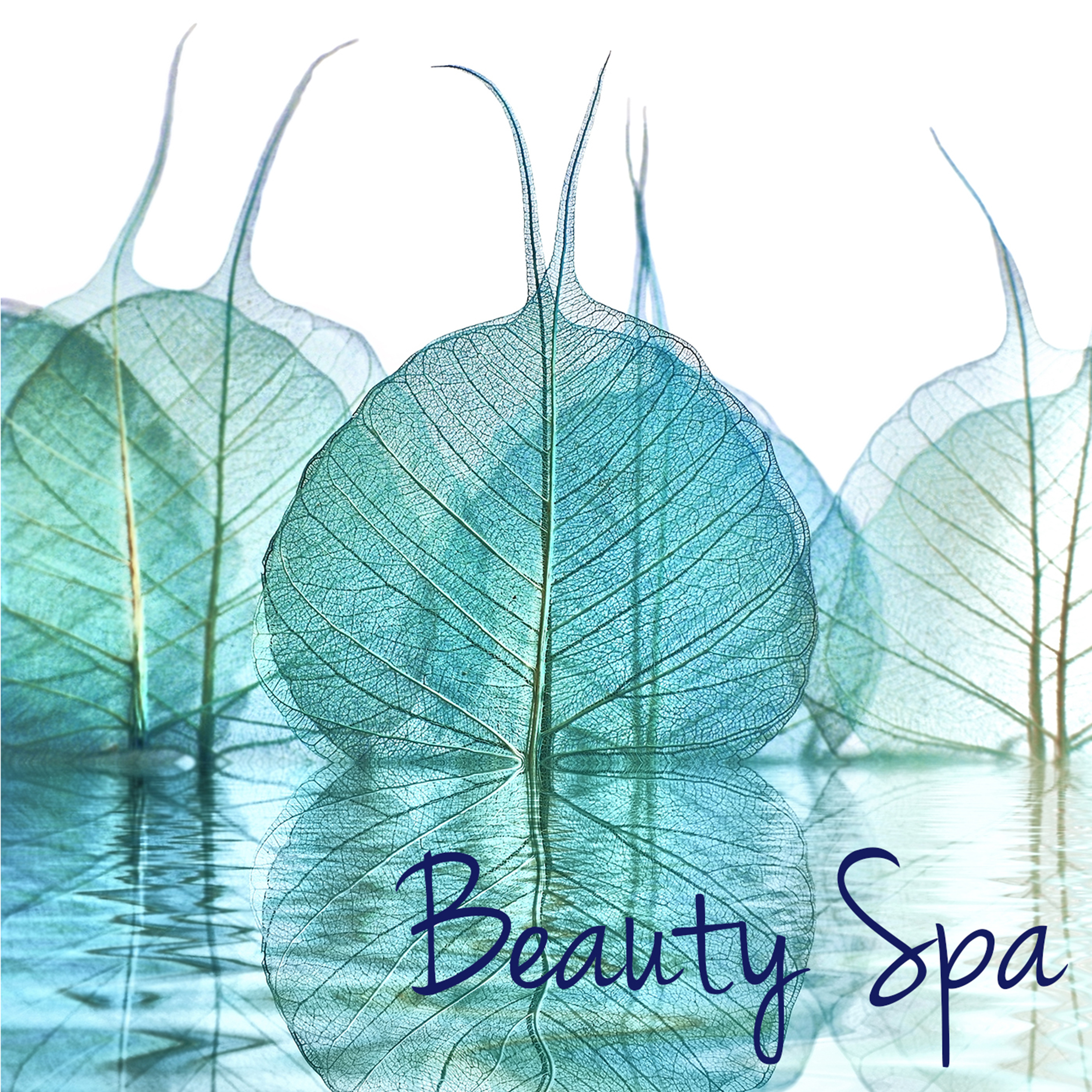 Beauty Spa – New Age Asian & Chill Nature Songs for Spa, Massage, Relax, Sauna & Zen Meditation