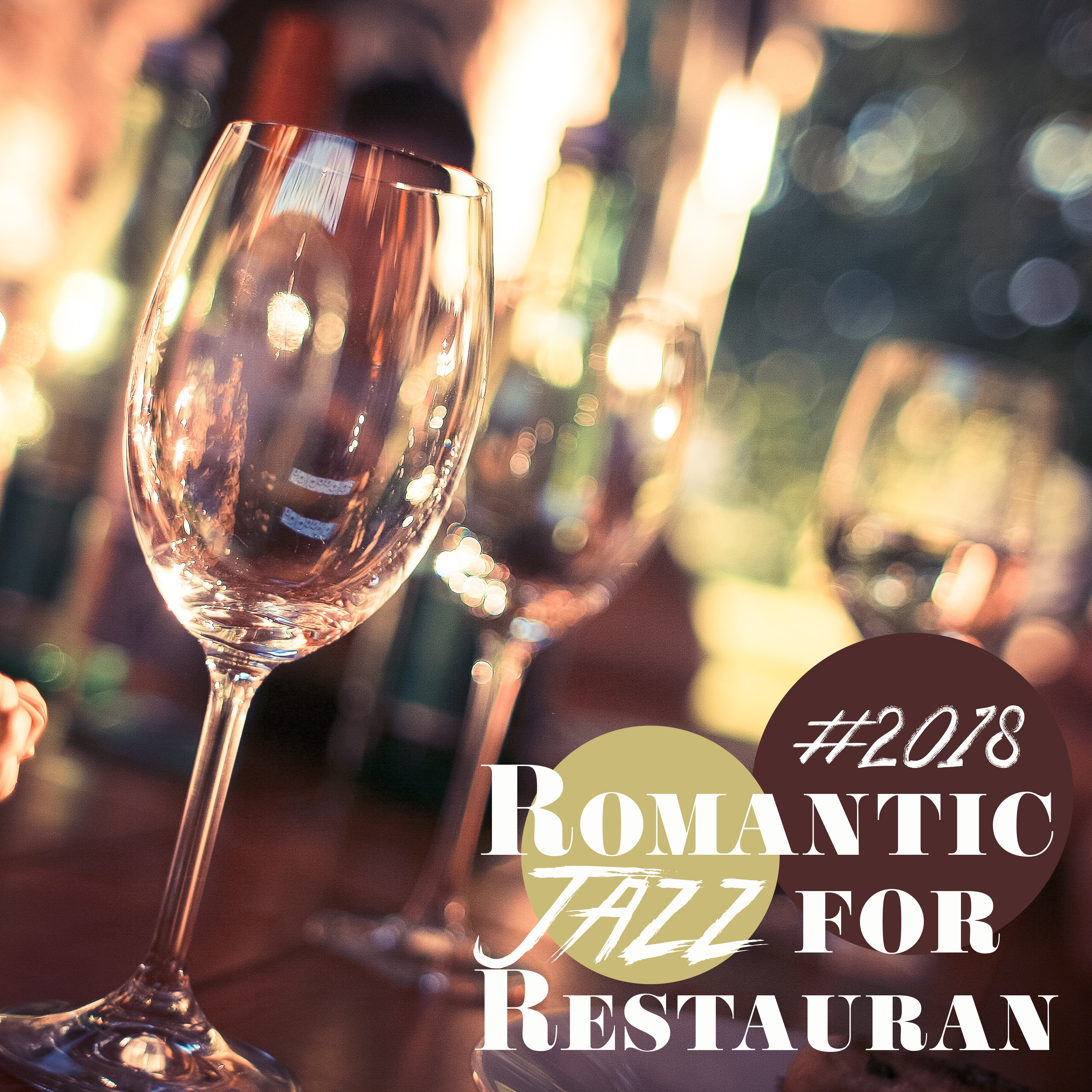 #2018 Romantic Jazz for Restaurant